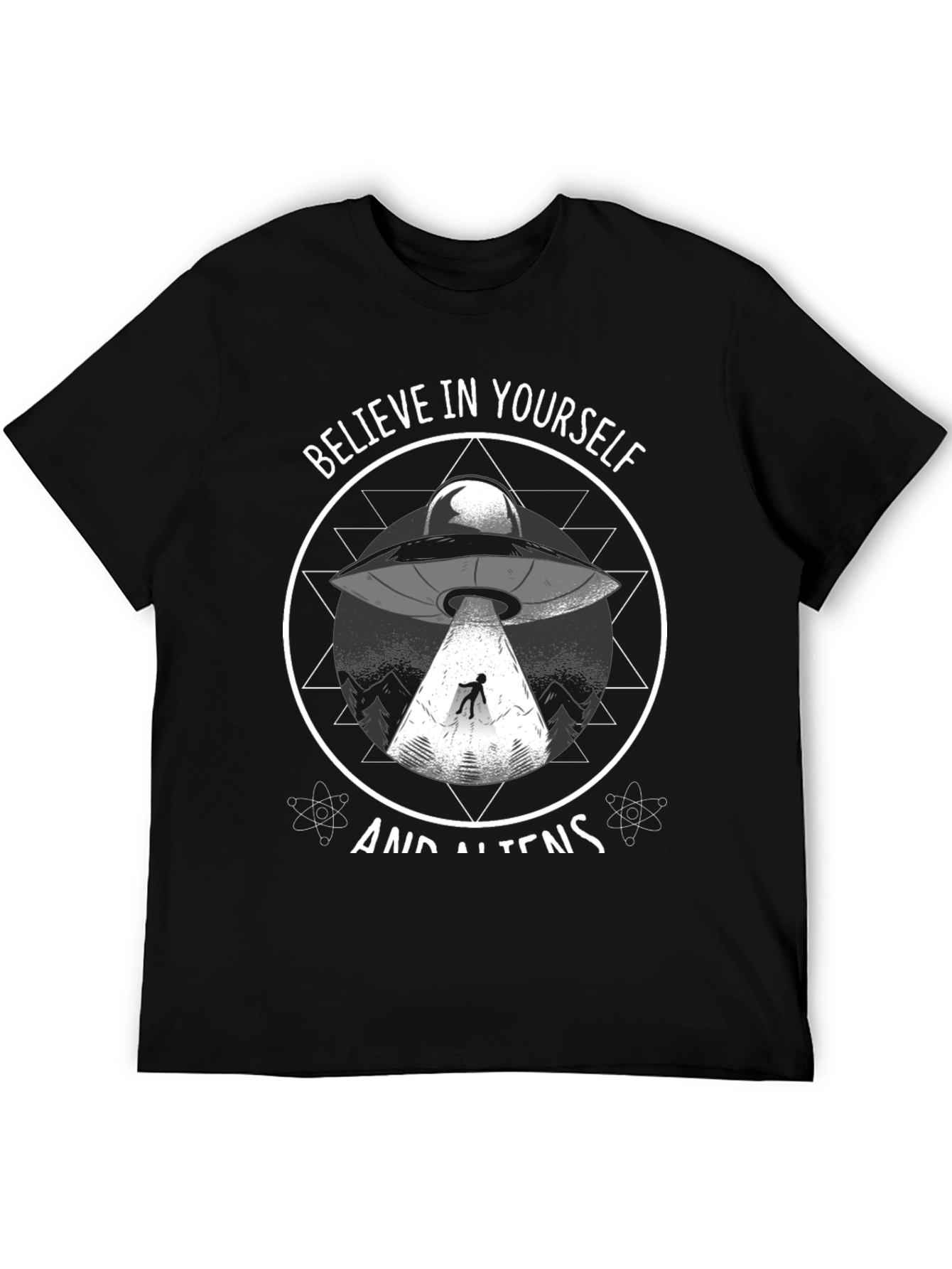 Believe in Yourself & Aliens T-Shirt