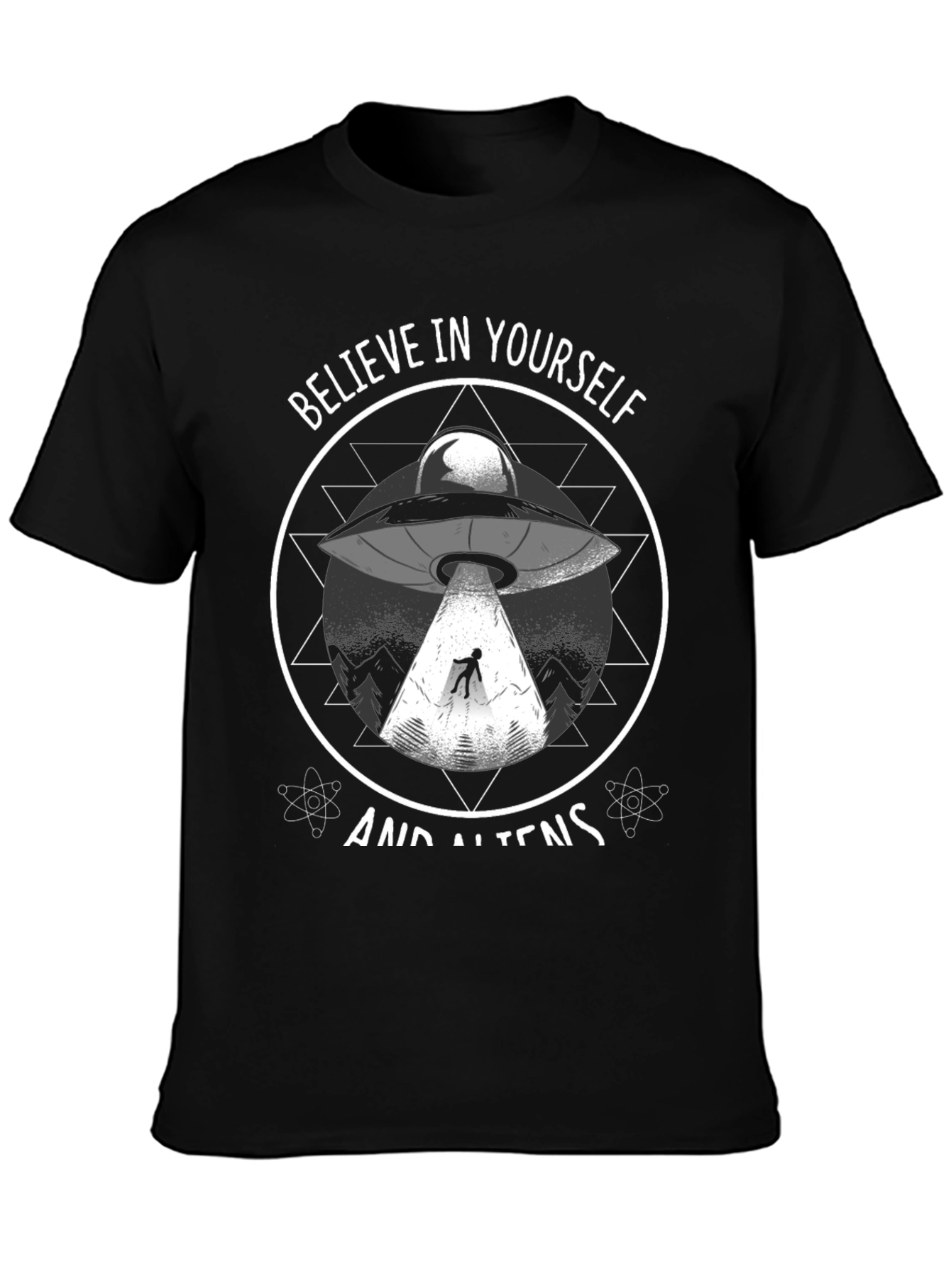 Believe in Yourself & Aliens T-Shirt