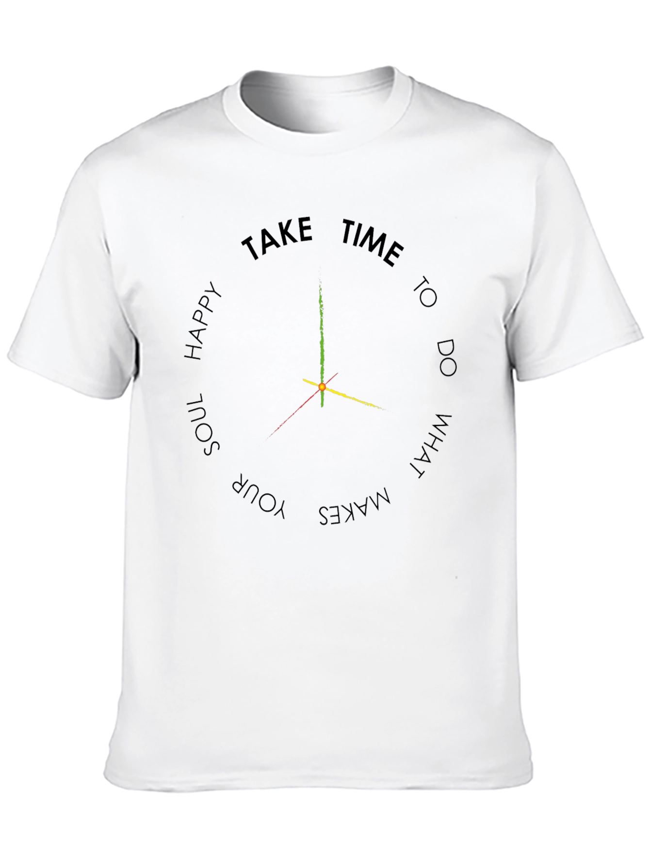 Time to be Happy T-Shirt