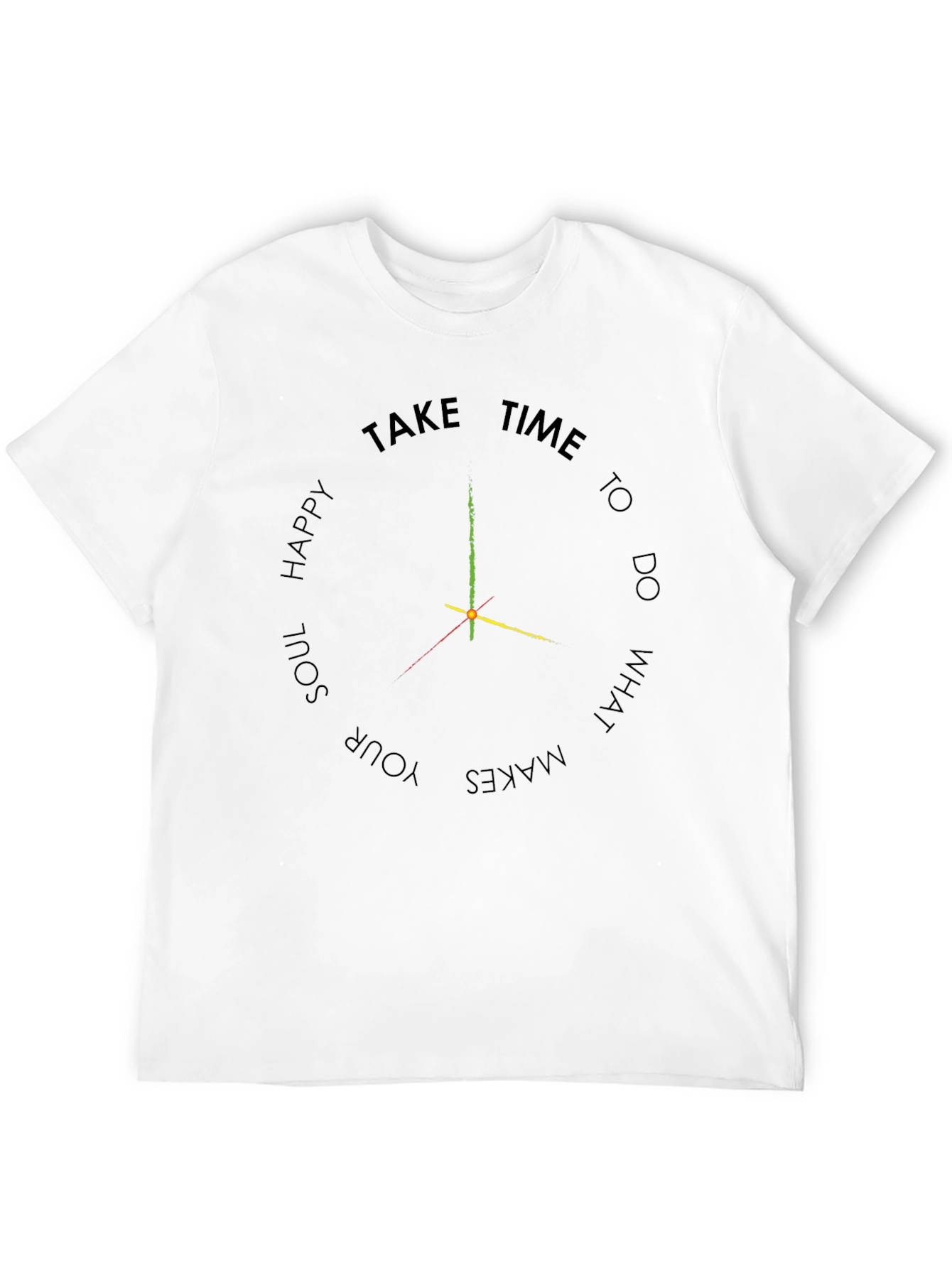 Time to be Happy T-Shirt