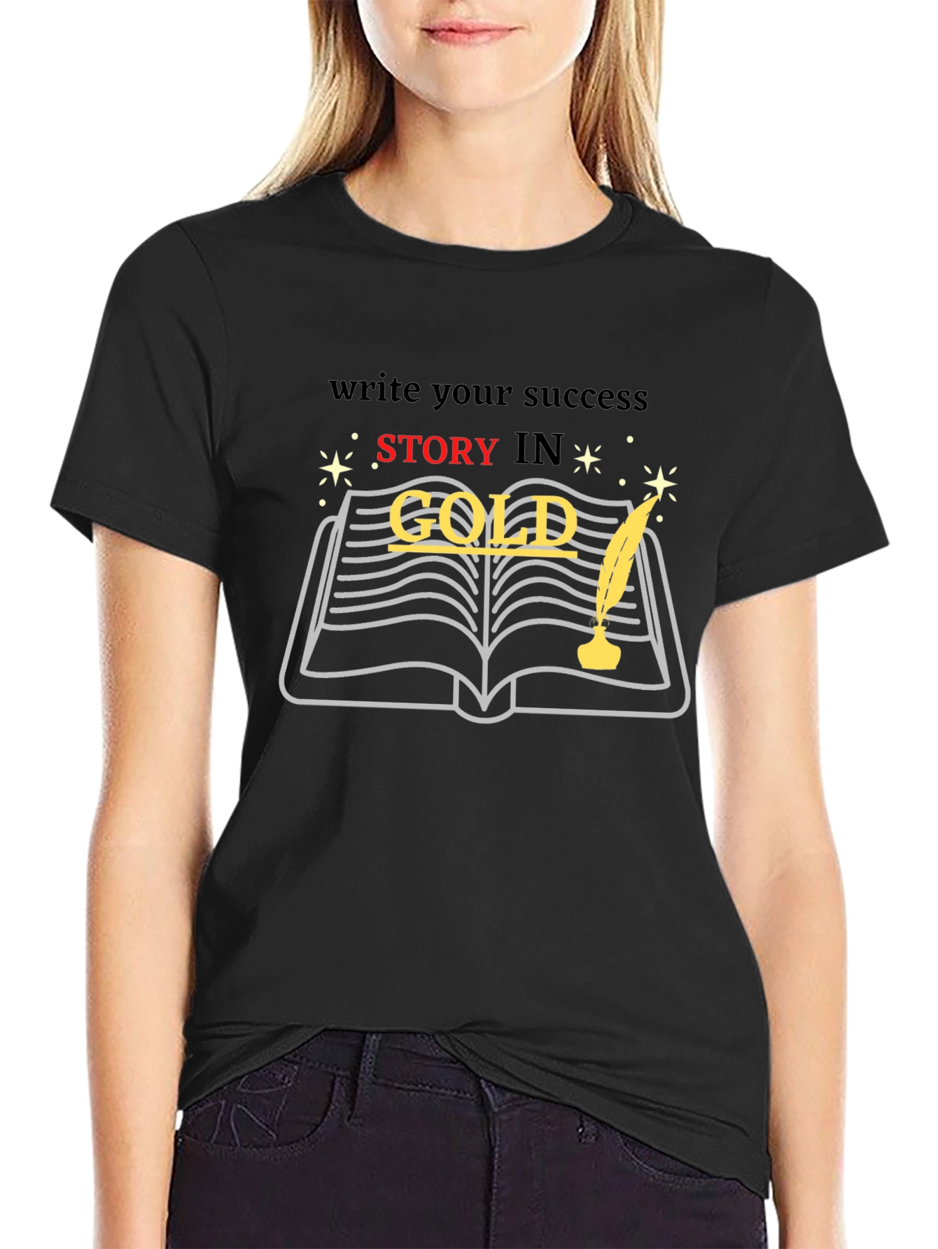 Write Your Success Story in Gold T-Shirt