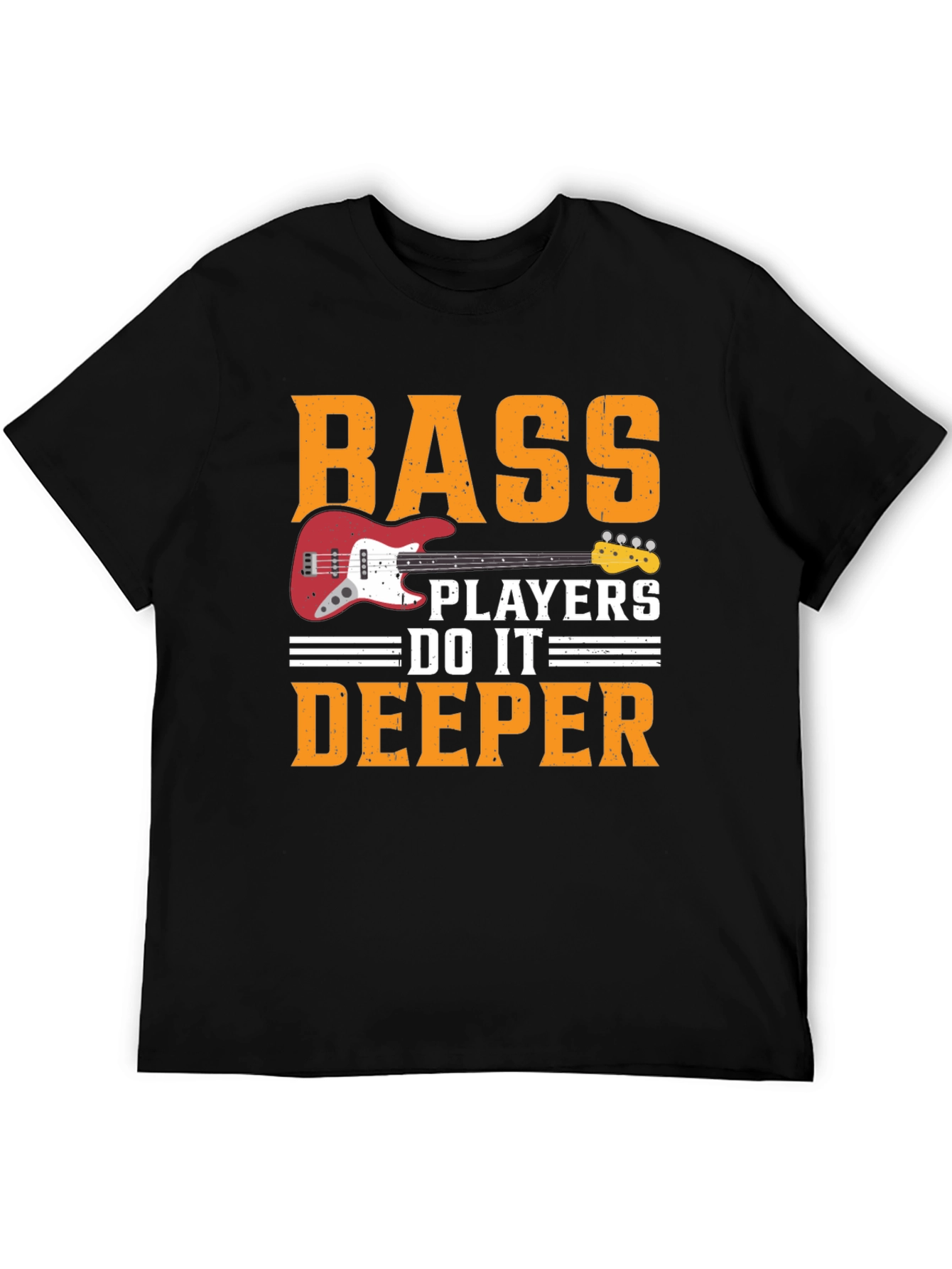 Bass Players Do It Deeper T-Shirt