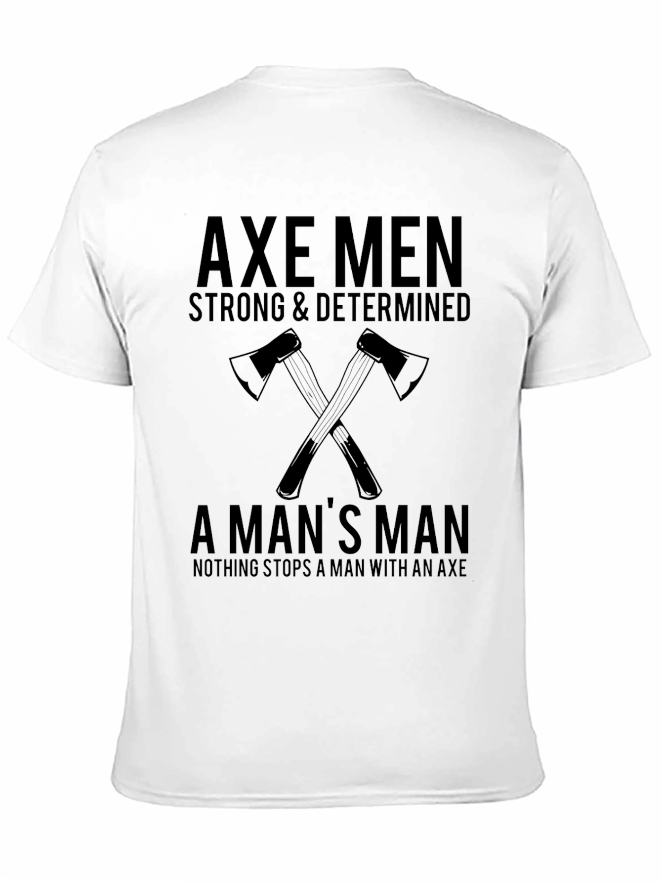 Axe Men Graphic T-Shirt - Strong & Determined Design