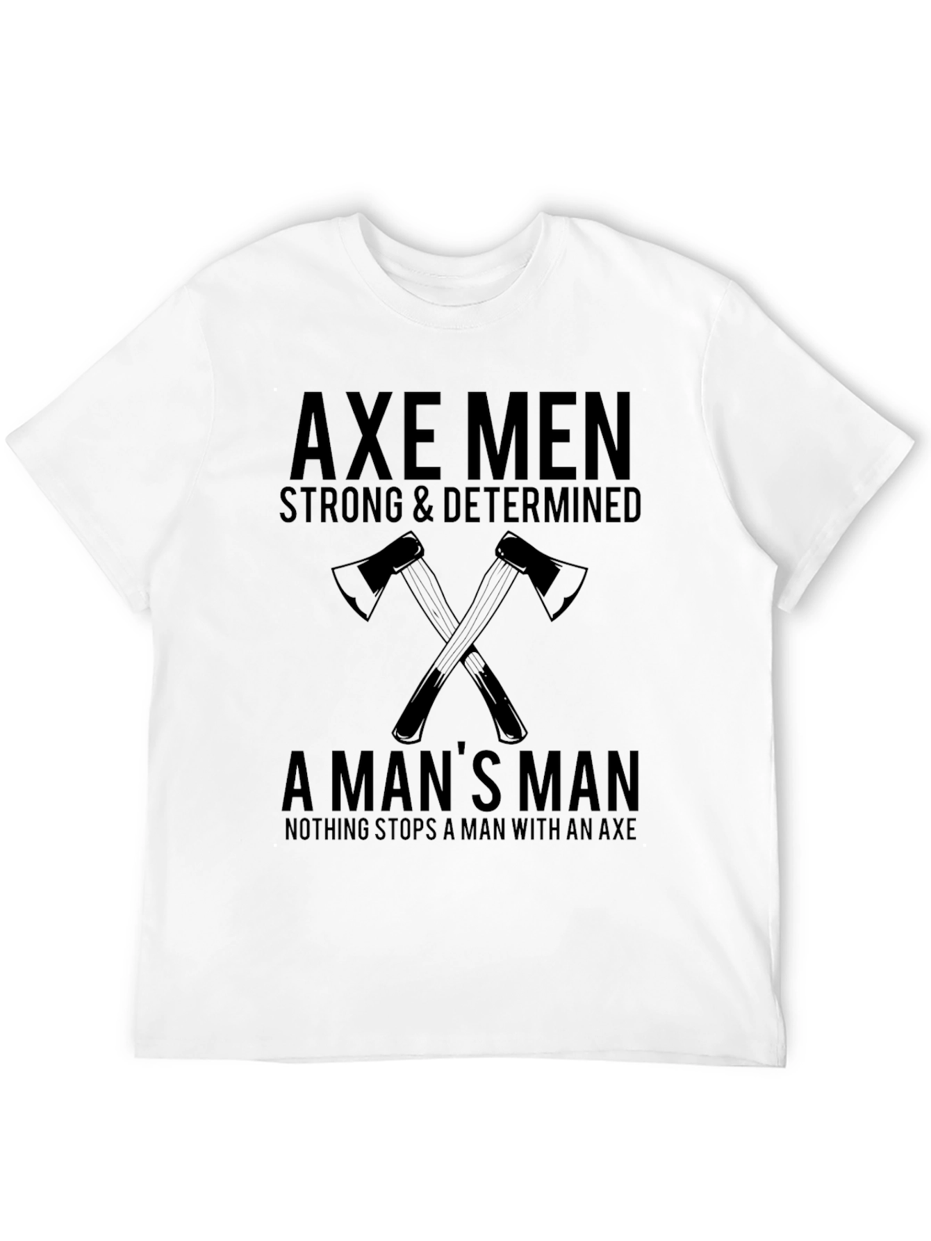 Axe Men Graphic T-Shirt - Strong & Determined Design