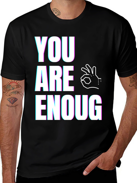 You Are Enough Graphic Tee