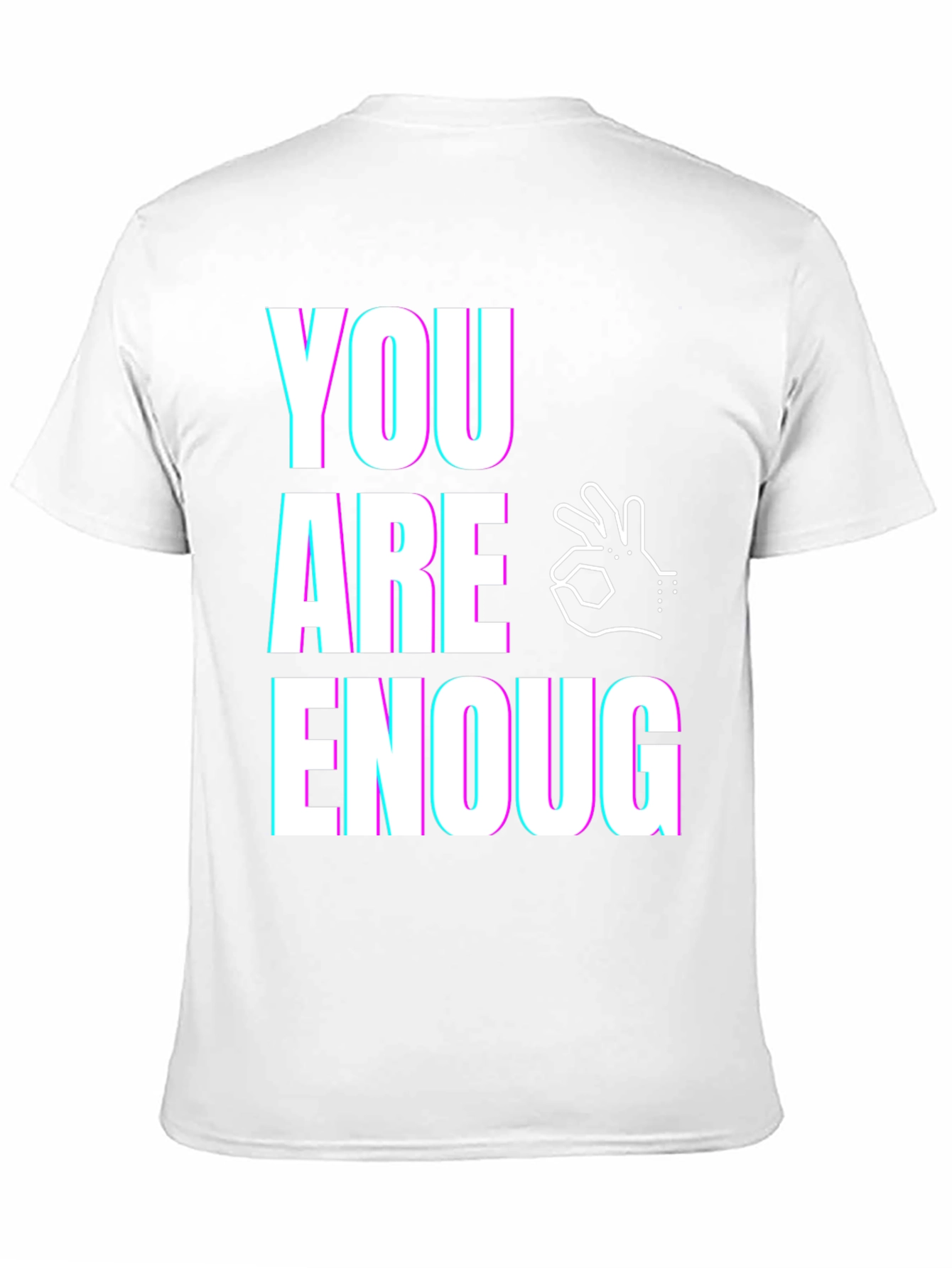 You Are Enough Graphic Tee