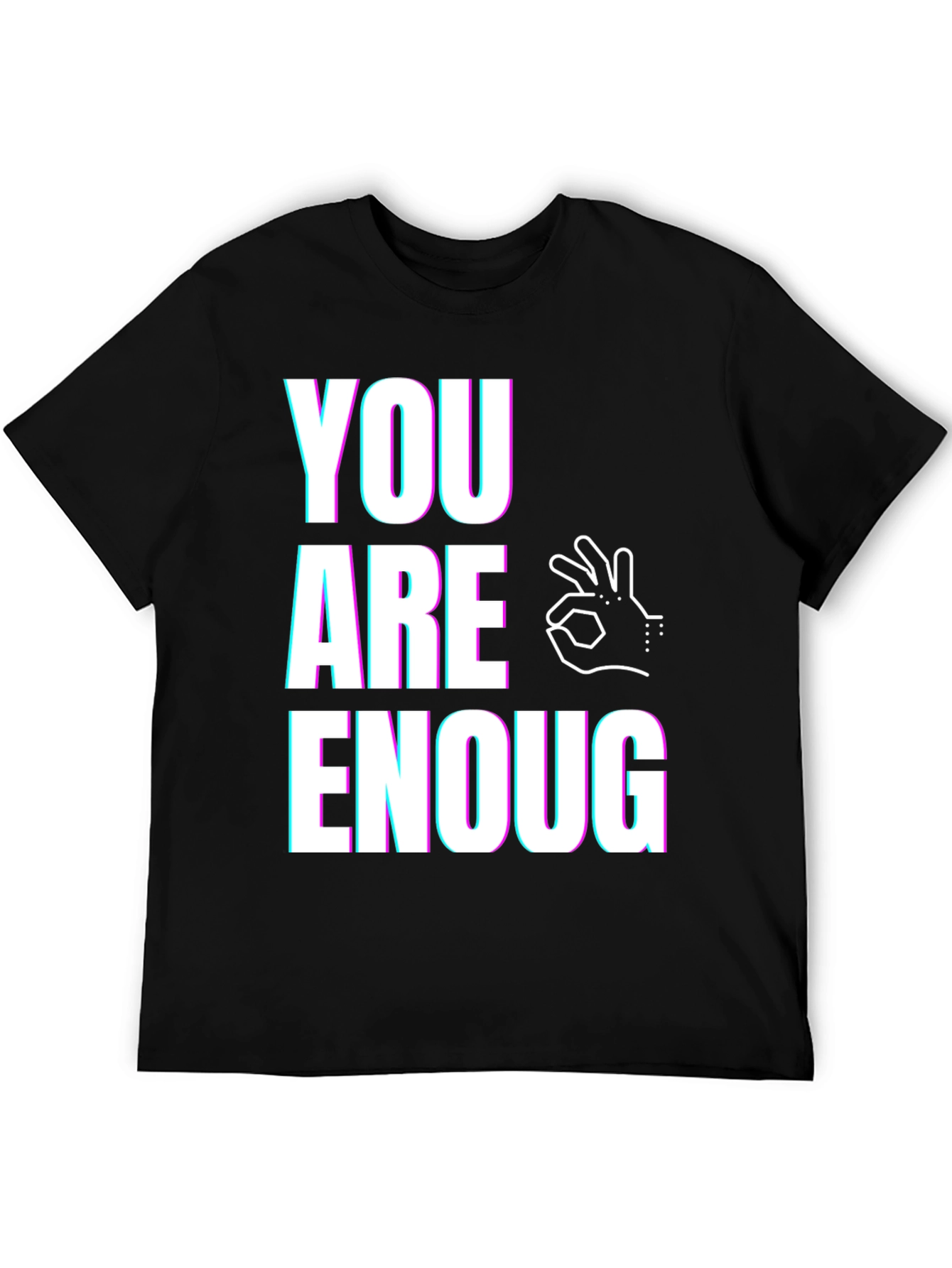 You Are Enough Graphic Tee