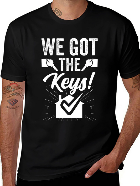 We Got The Keys T-Shirt - Realtor Gift