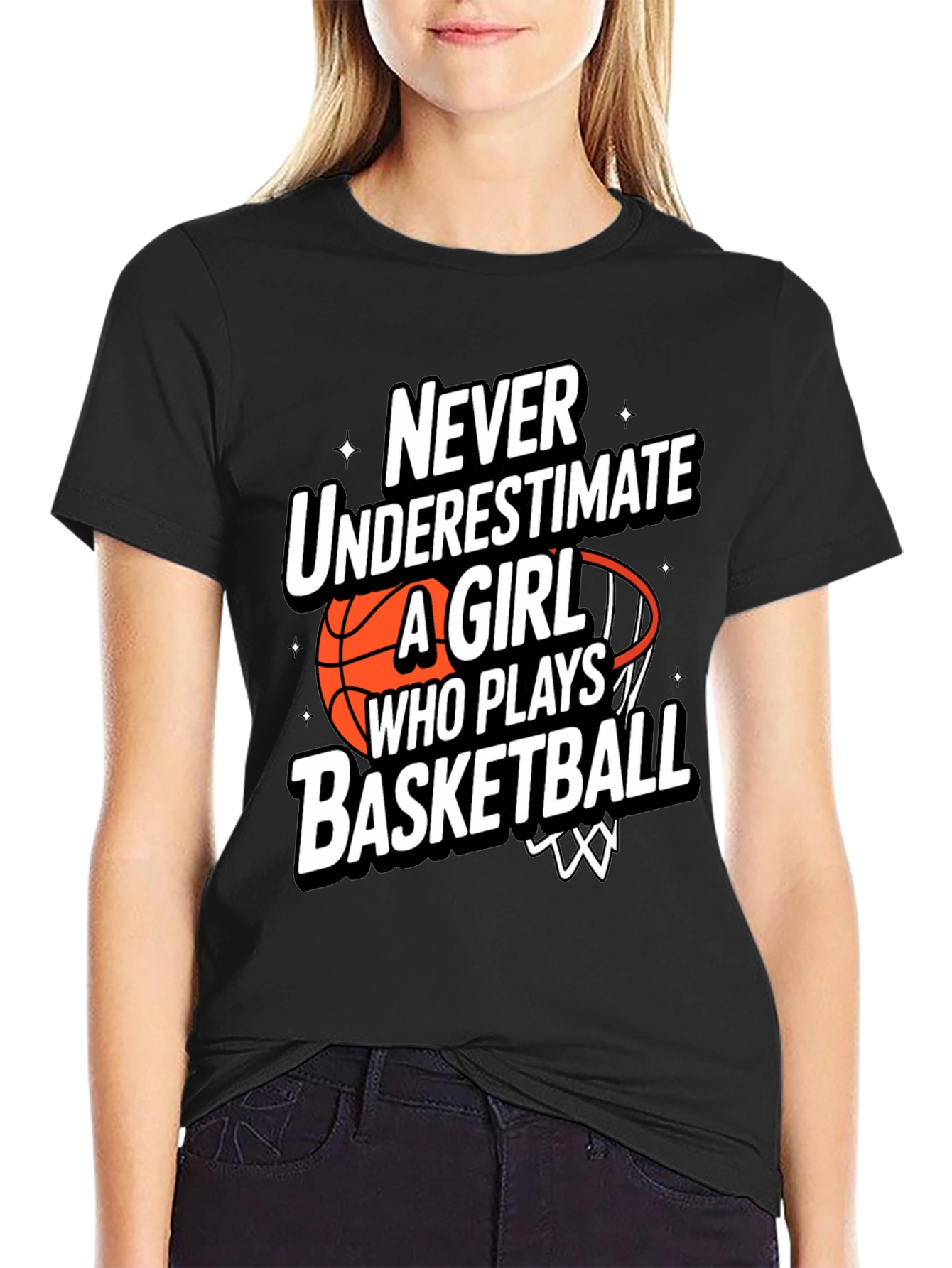 Basketball Girl T-Shirt - Never Underestimate Her!