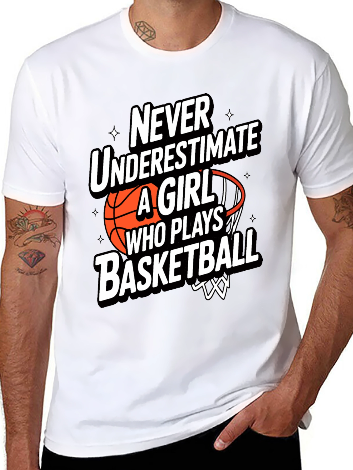 Basketball Girl T-Shirt - Never Underestimate Her!