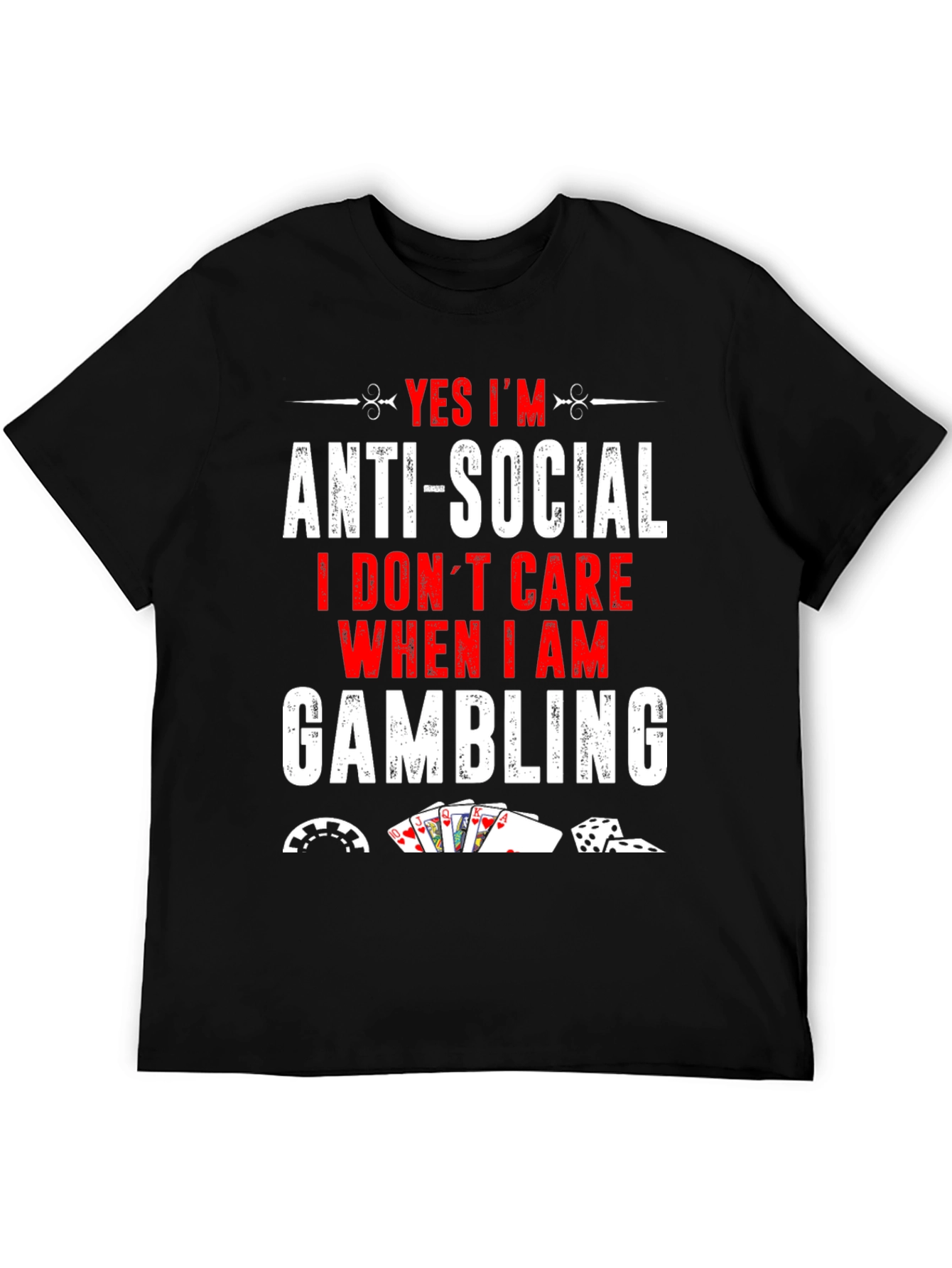 Anti-Social Gambling T-Shirt