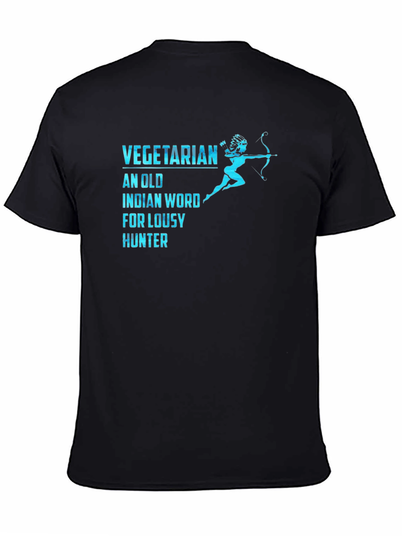 Vegetarian Lousy Hunter Funny Graphic T-Shirt