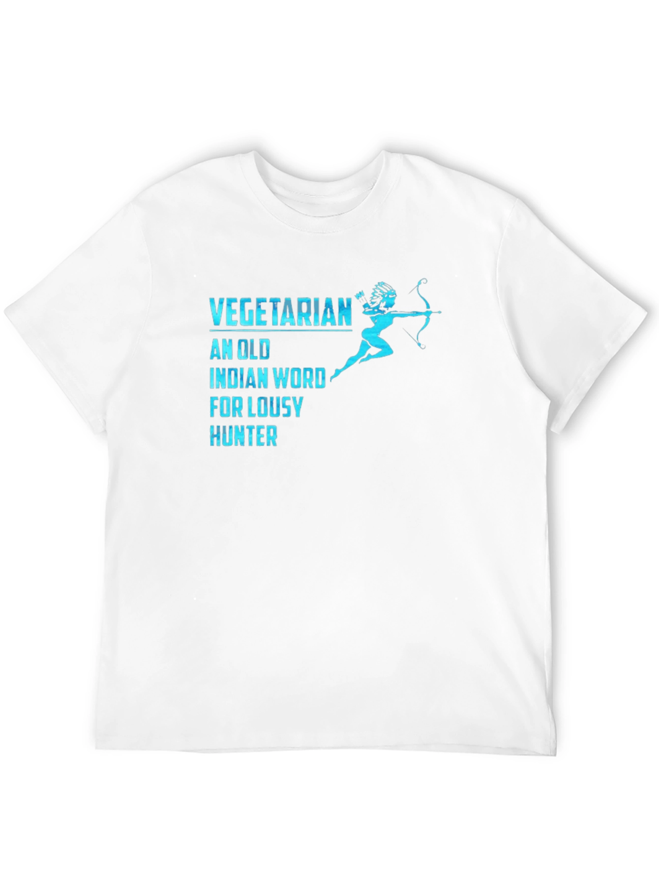 Vegetarian Lousy Hunter Funny Graphic T-Shirt