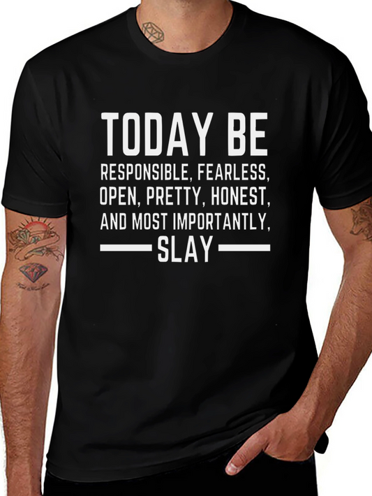 Today Be Slay Graphic T-Shirt