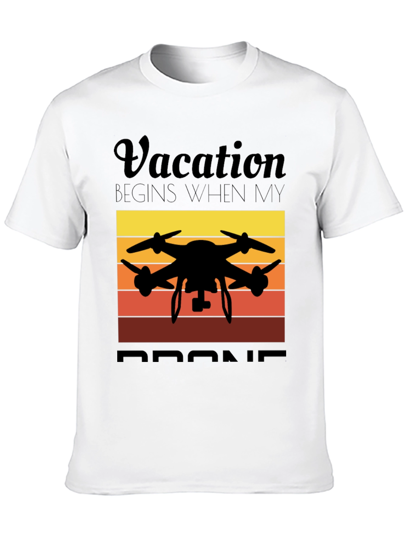 Vacation Begins When My Drone Black T-Shirt