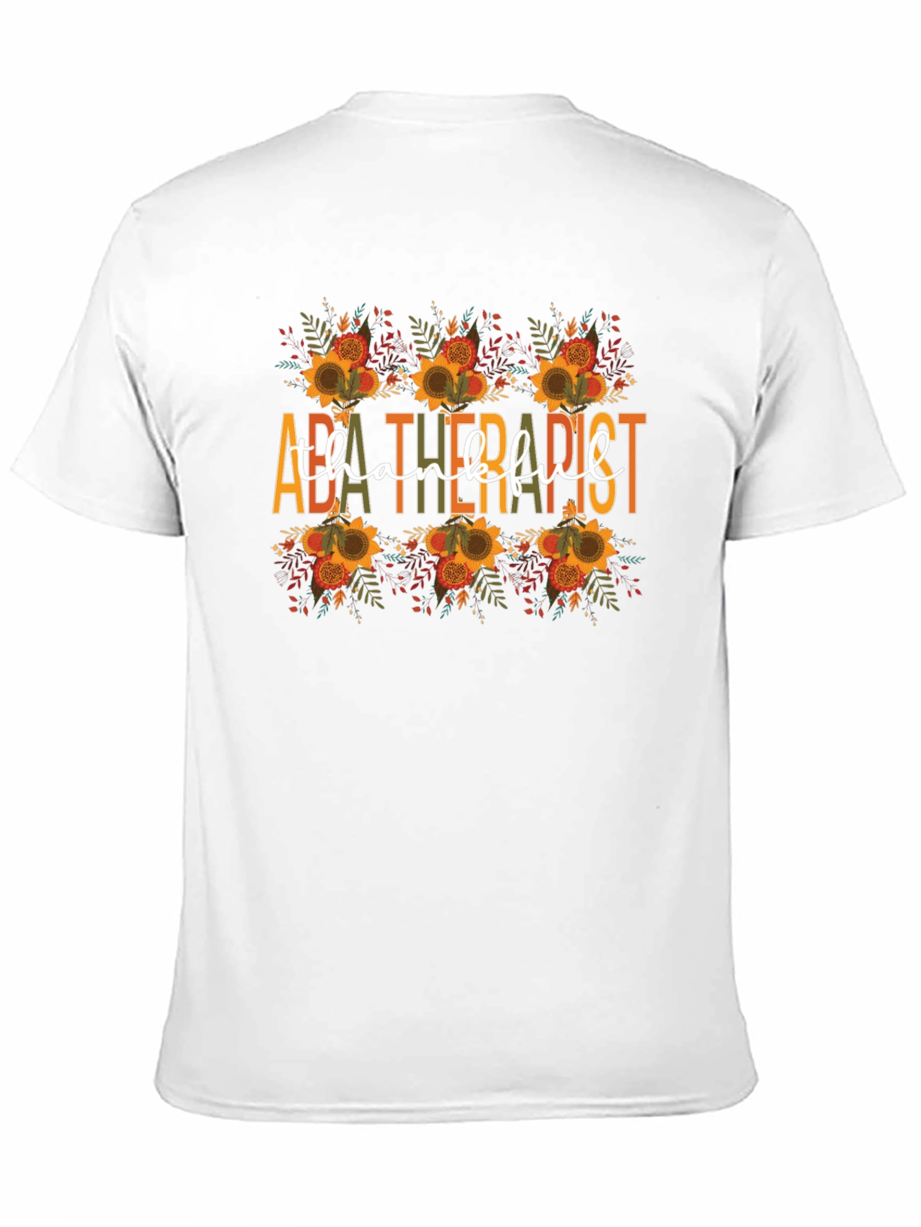 ABA Therapist Thankful T-Shirt - Fall Sunflower Design