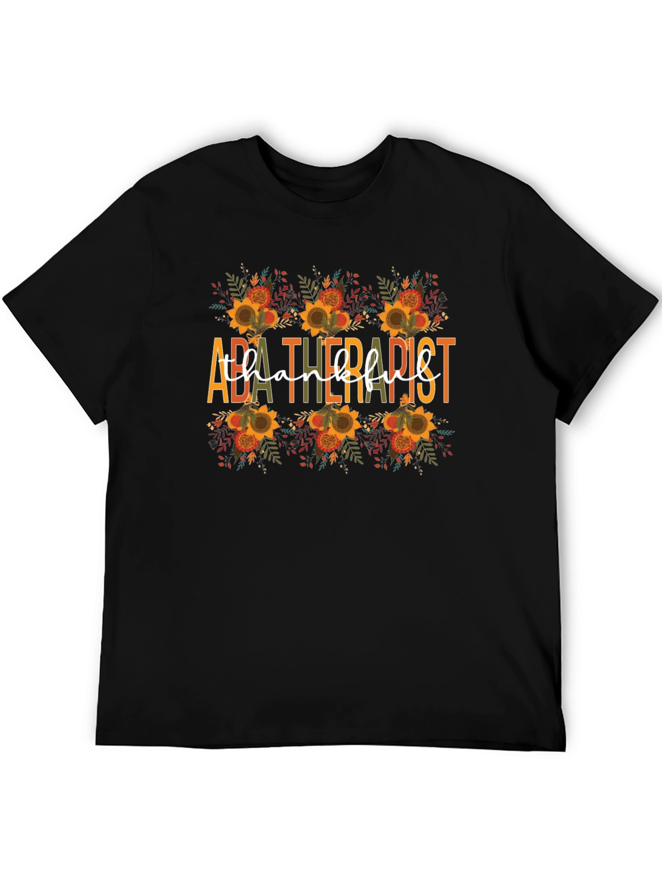 ABA Therapist Thankful T-Shirt - Fall Sunflower Design