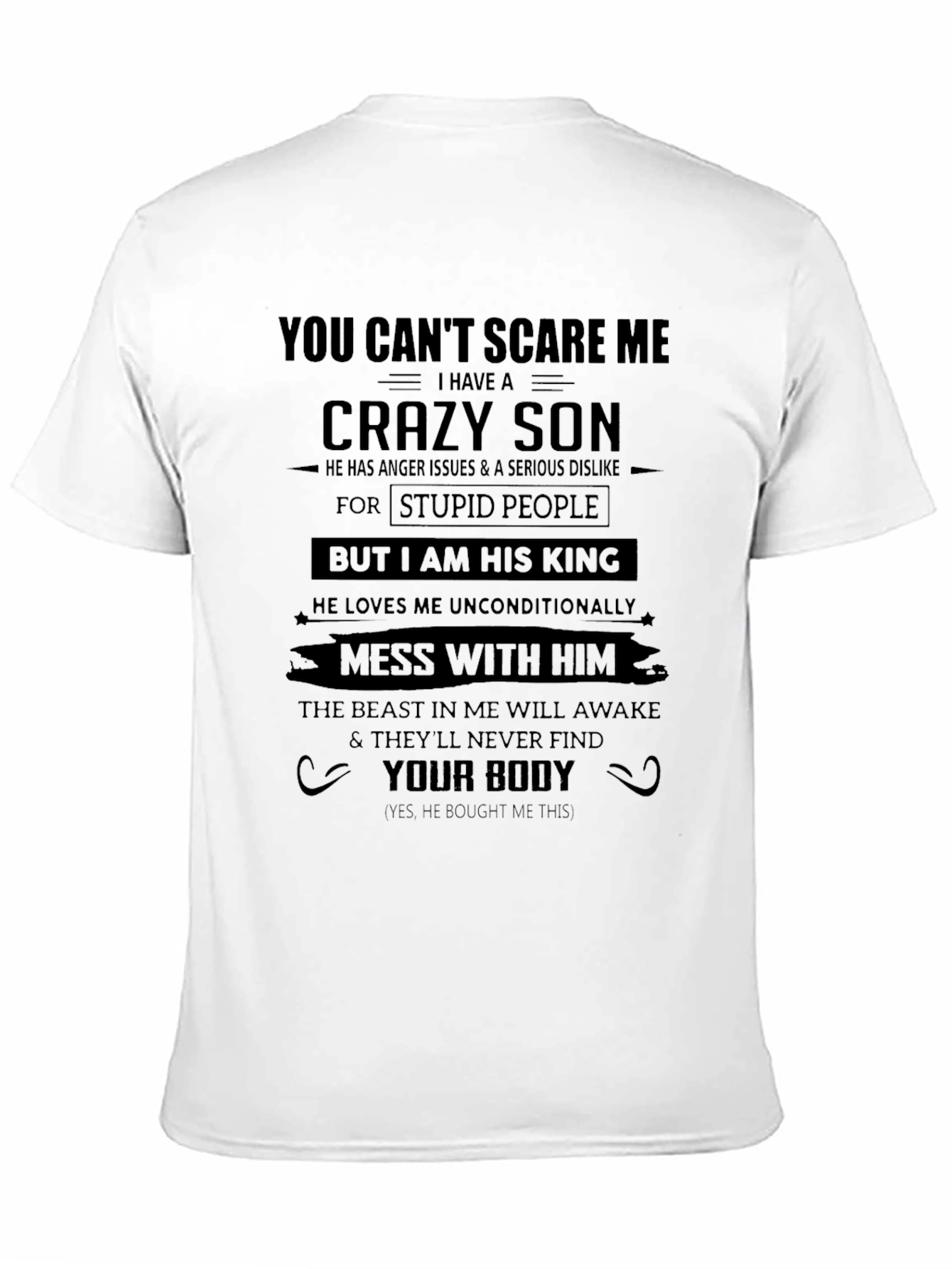 You Cant Scare Me Crazy Son T-Shirt