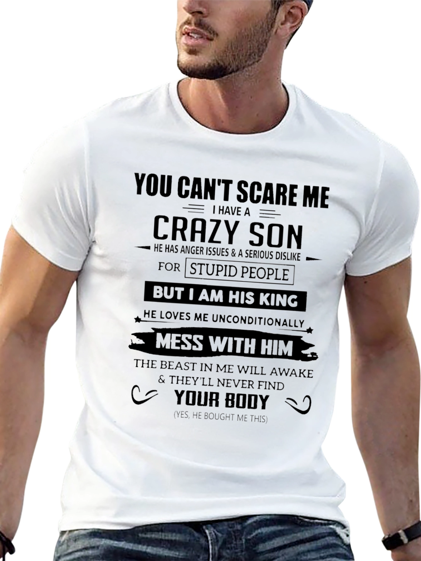 You Cant Scare Me Crazy Son T-Shirt