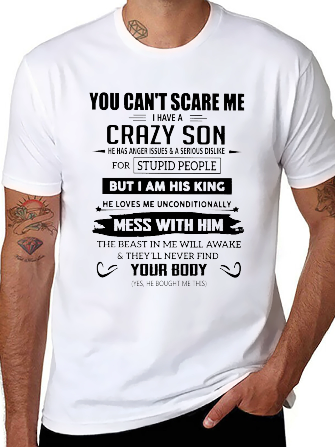 You Cant Scare Me Crazy Son T-Shirt