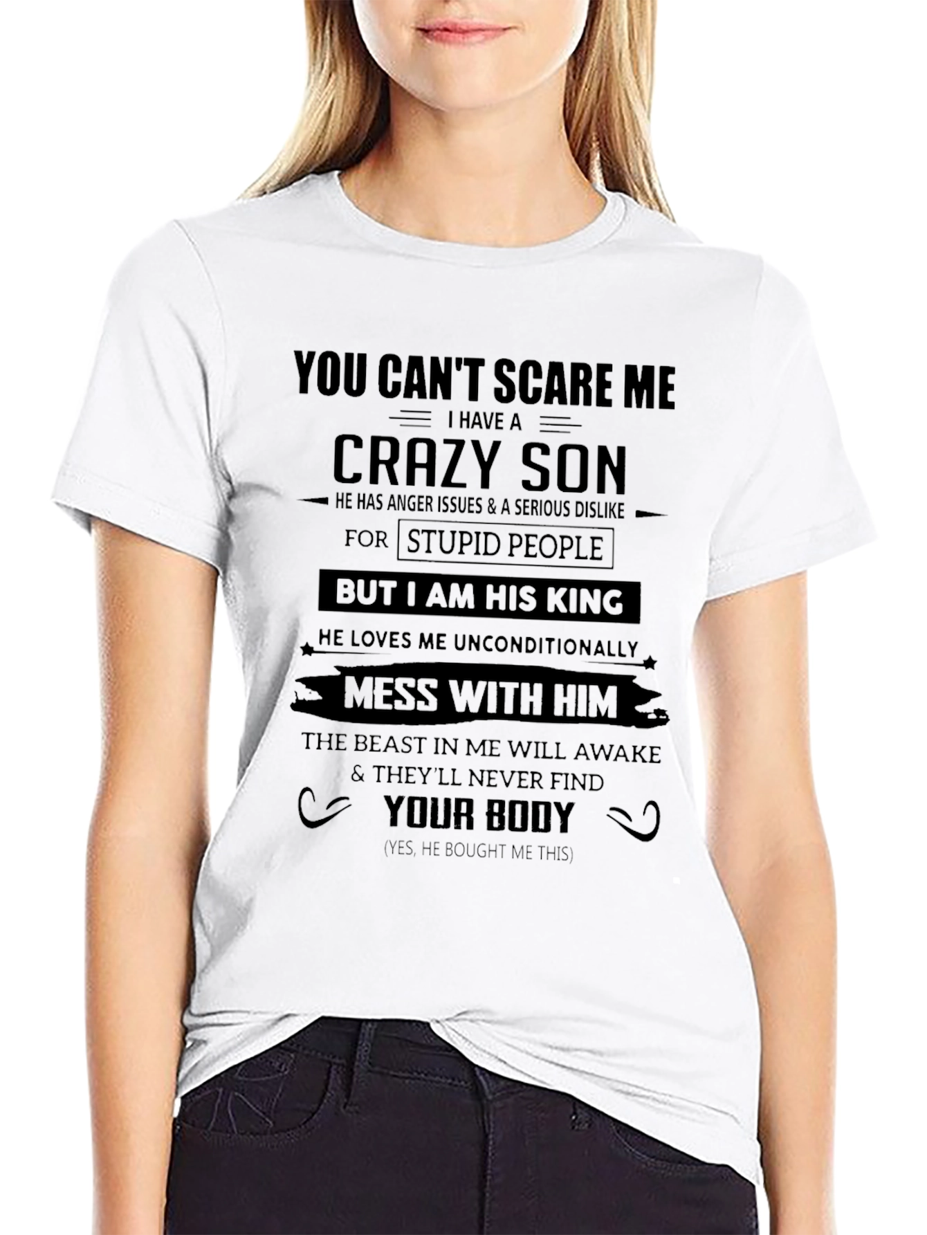 You Cant Scare Me Crazy Son T-Shirt