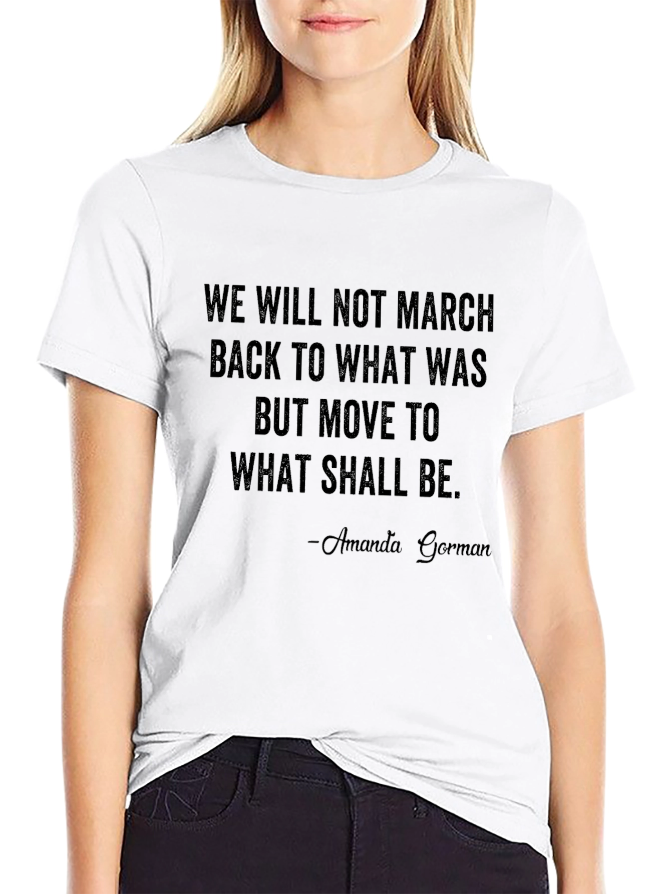 Amanda Gorman Quote T-Shirt