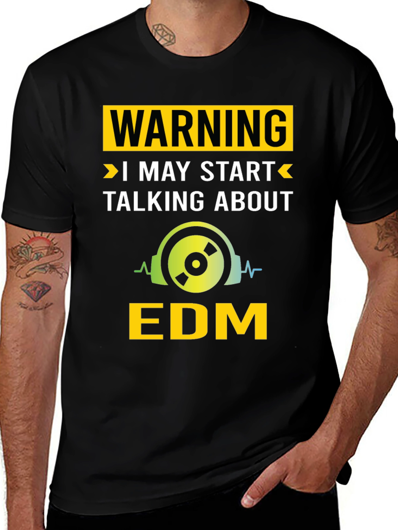 Warning May Start Talking About EDM T-Shirt