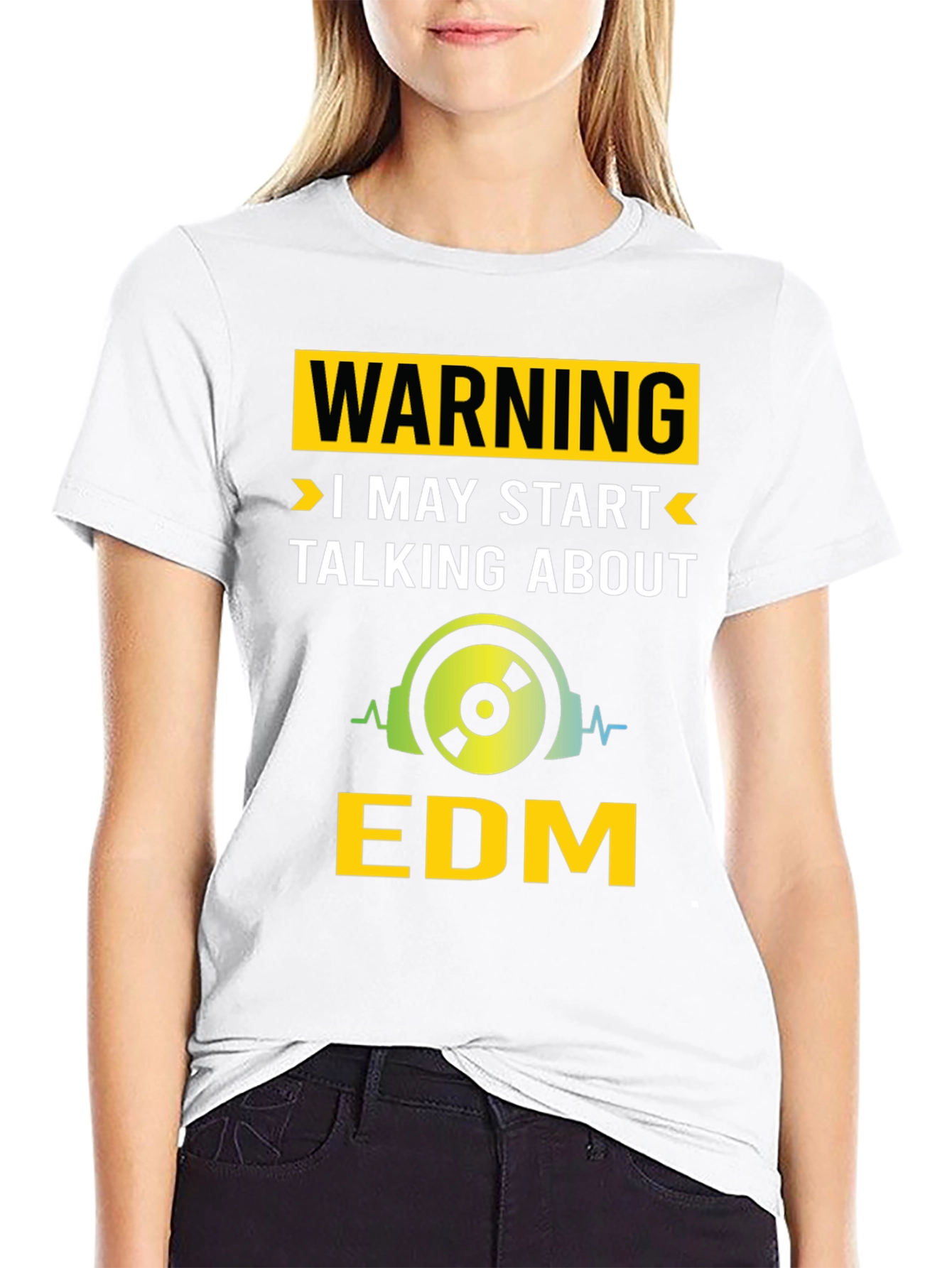 Warning May Start Talking About EDM T-Shirt