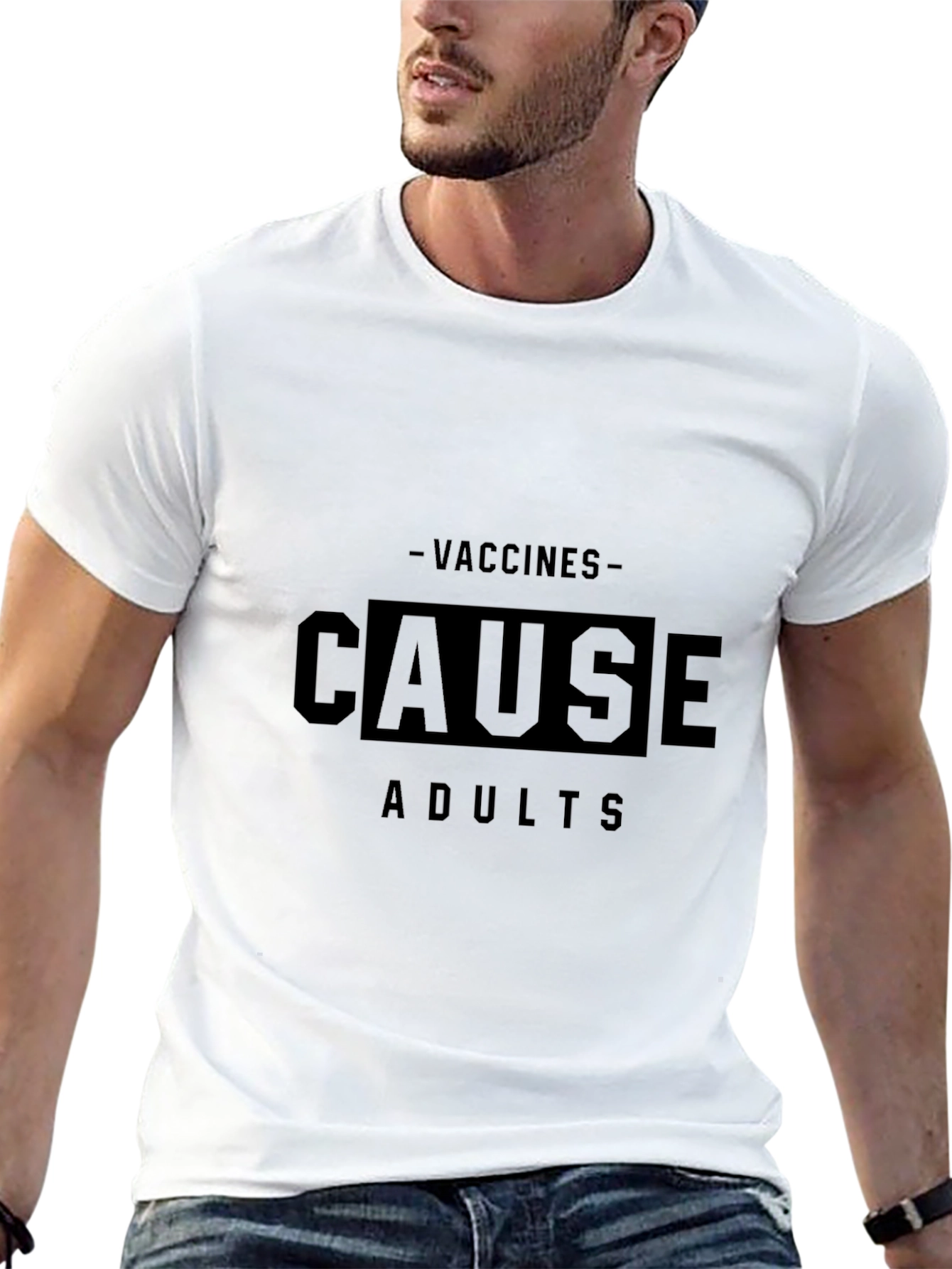 Vaccines Cause Adults T-Shirt Funny Sarcastic Tee