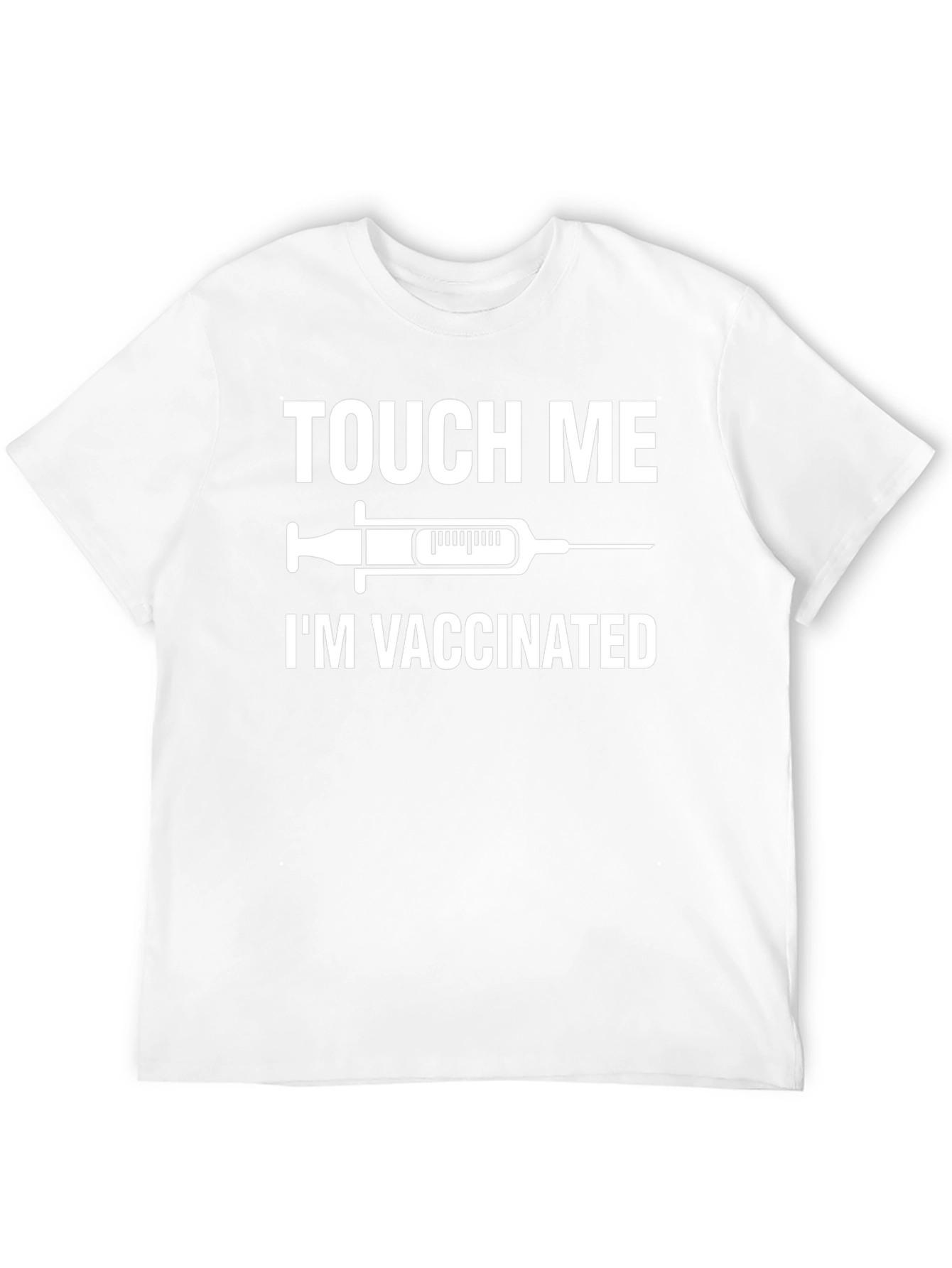 Touch Me Im Vaccinated Black T-Shirt