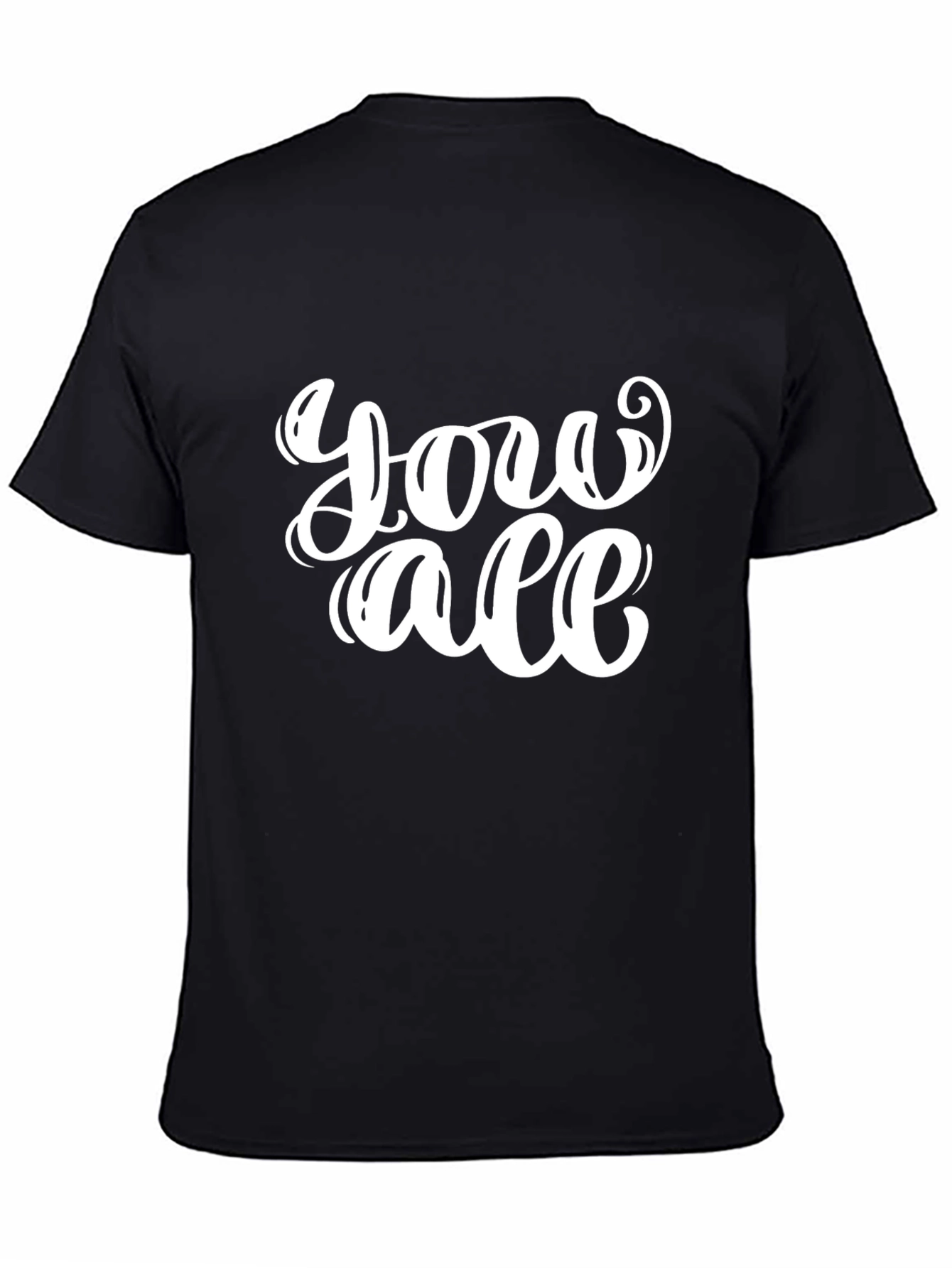 You All Graphic T-Shirt - Casual Black Tee