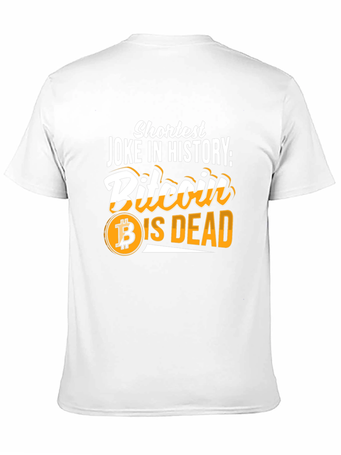 Bitcoin T-Shirt: Shortest Joke in History