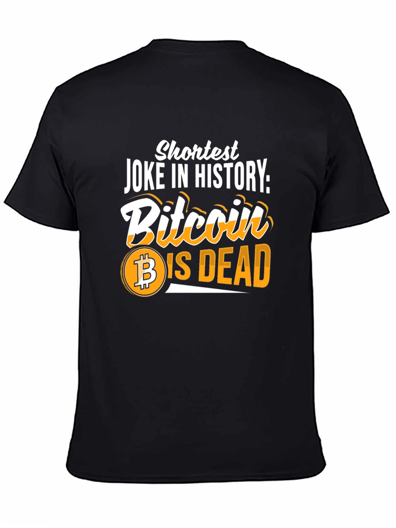 Bitcoin T-Shirt: Shortest Joke in History