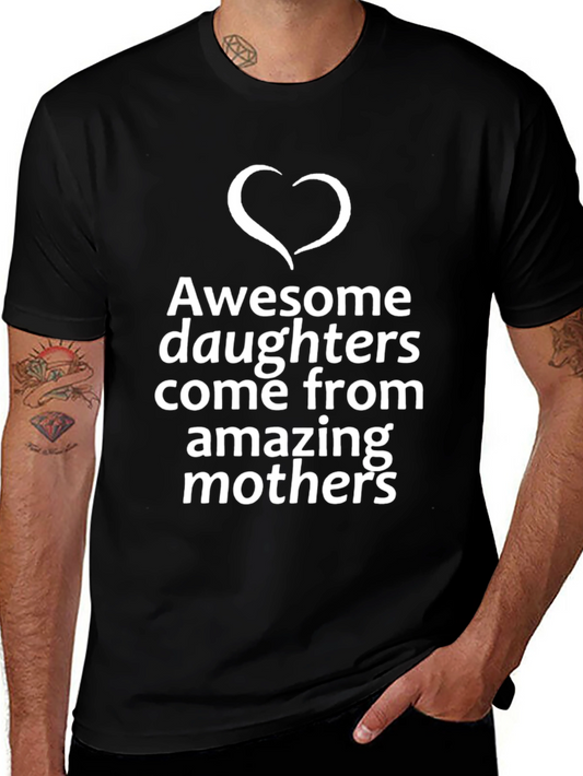 Awesome Daughters T-Shirt - Mothers Day Gift