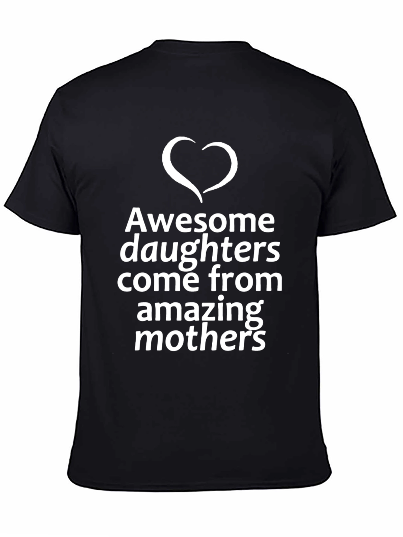 Awesome Daughters T-Shirt - Mothers Day Gift