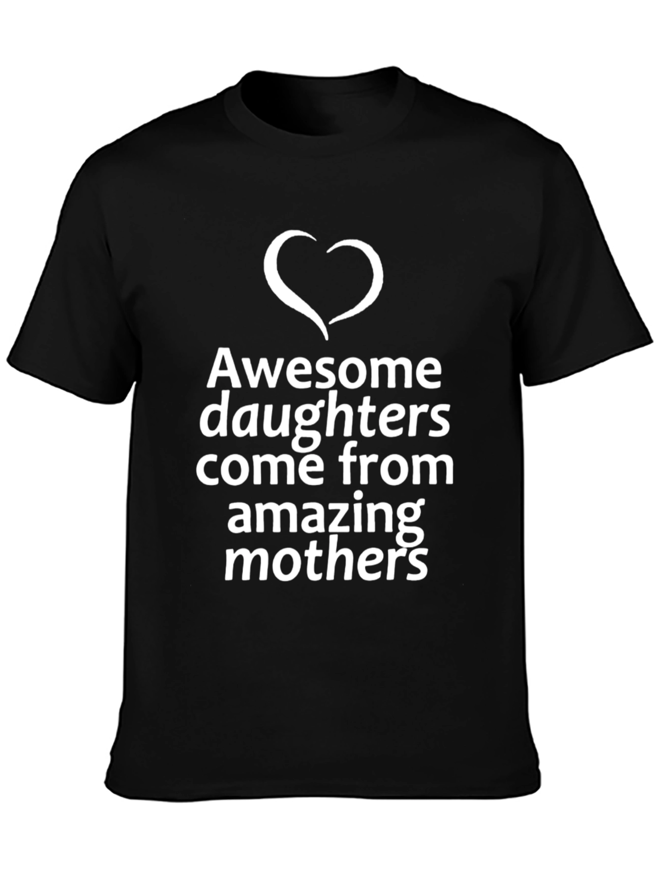 Awesome Daughters T-Shirt - Mothers Day Gift