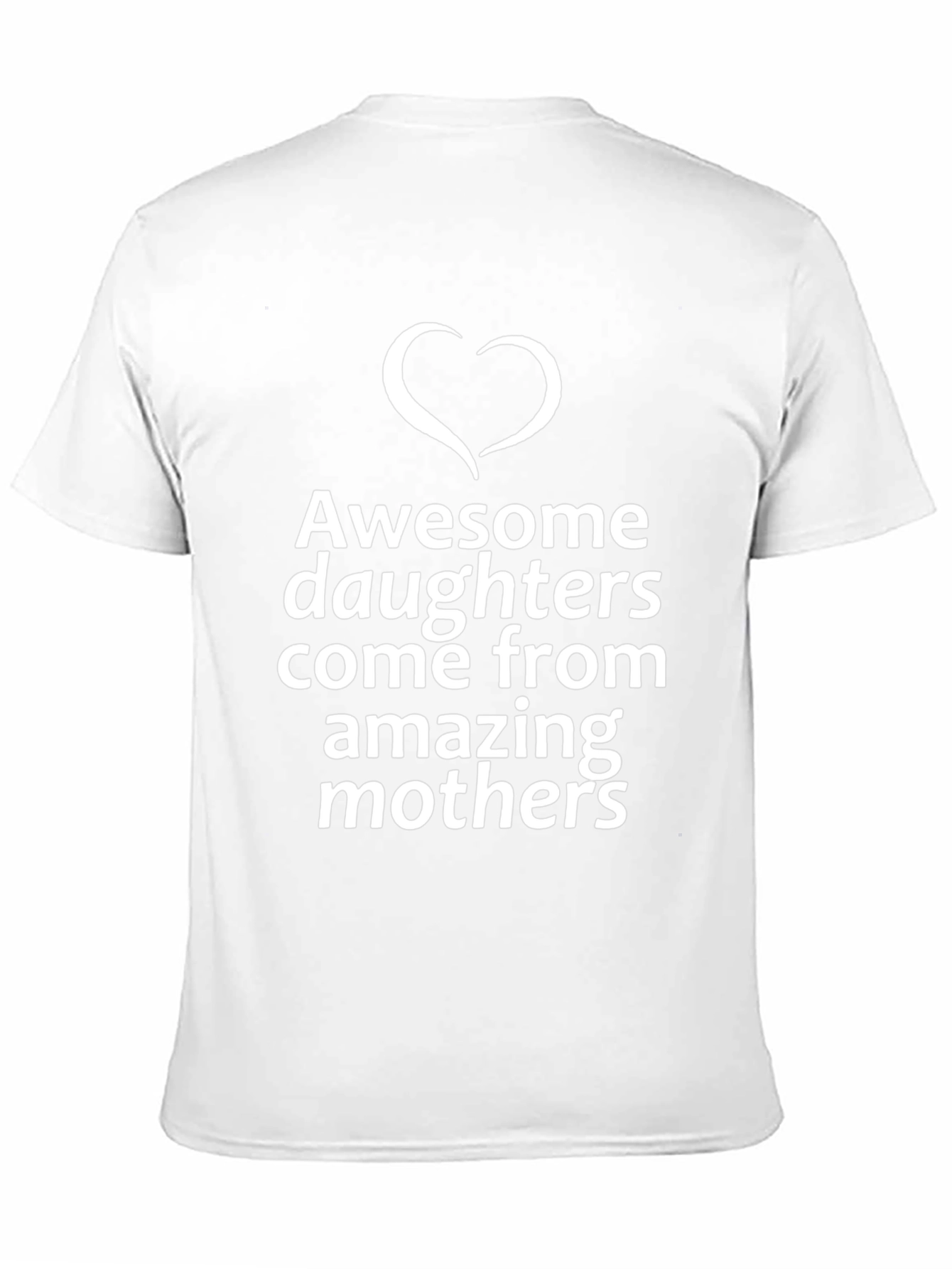 Awesome Daughters T-Shirt - Mothers Day Gift
