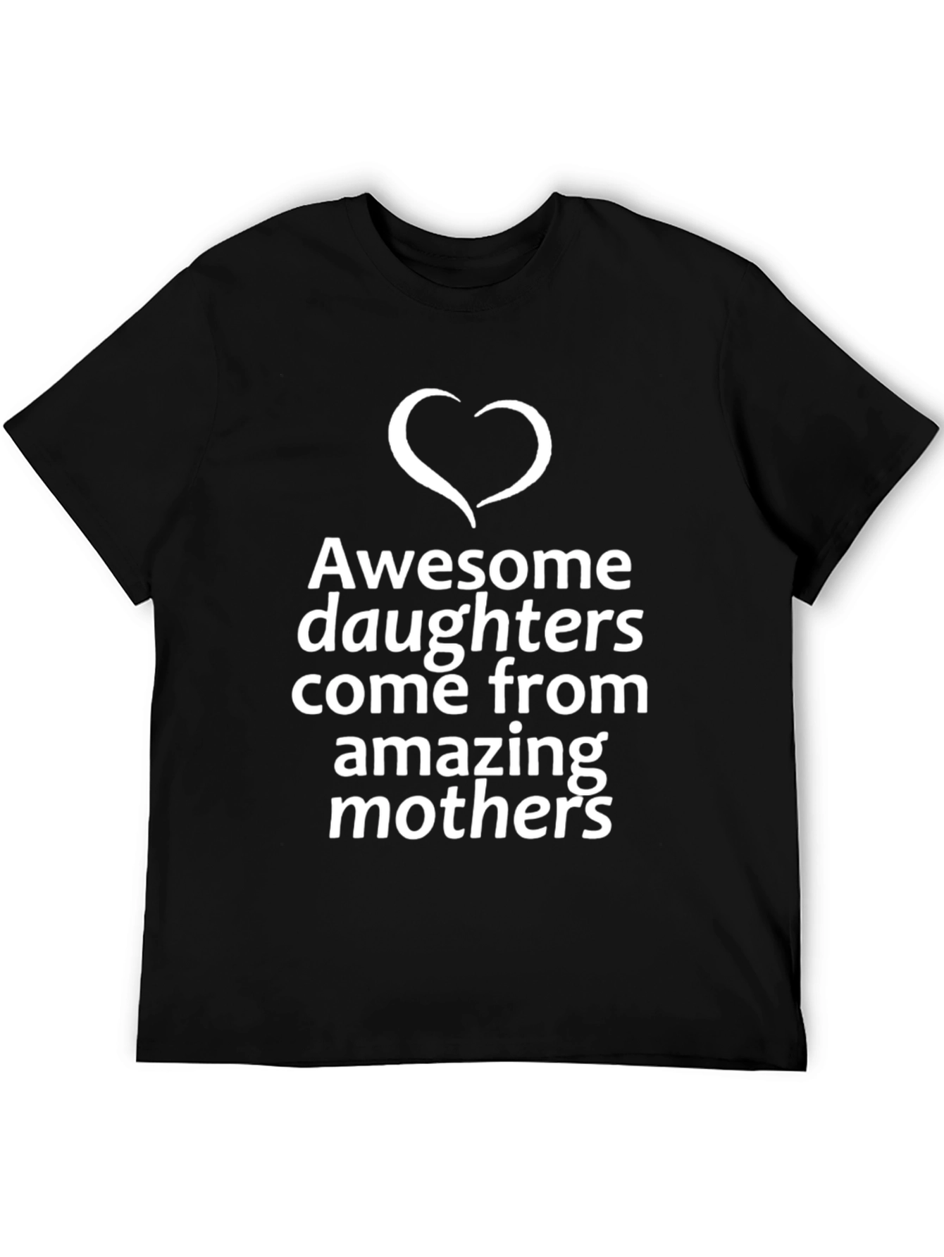 Awesome Daughters T-Shirt - Mothers Day Gift