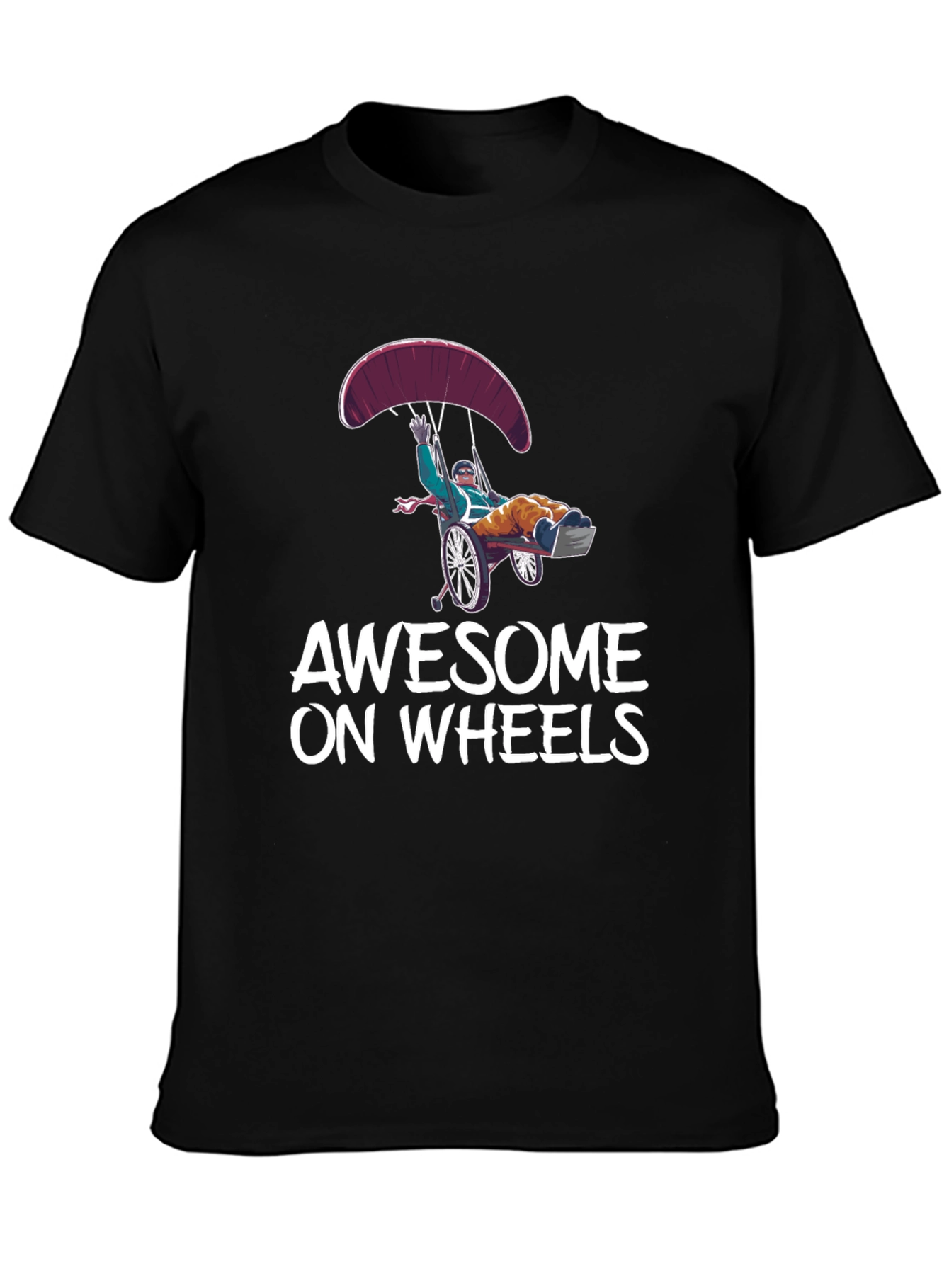 Awesome on Wheels Graphic Tee - Skydiving Wheelchair Design