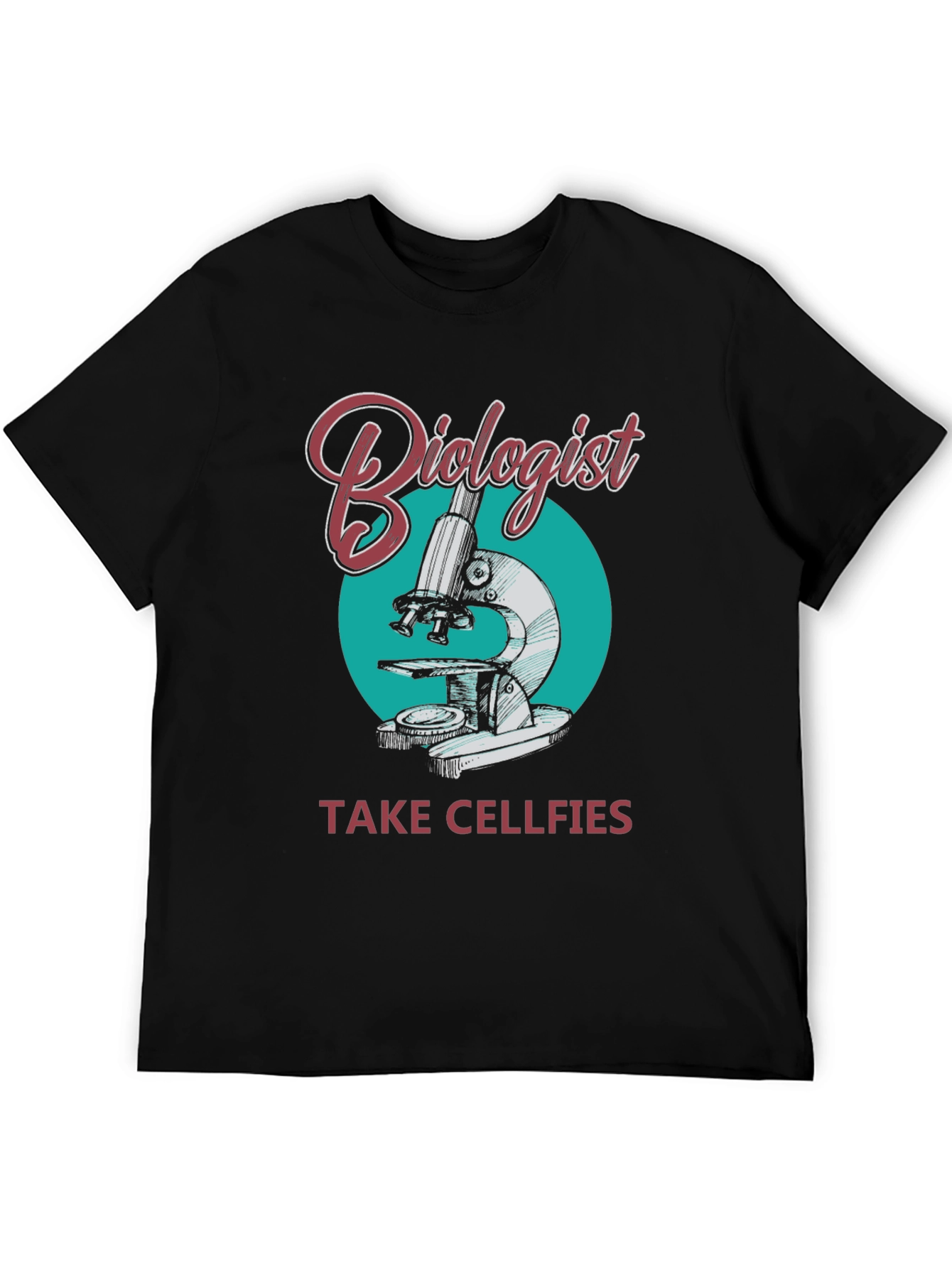 Biologist Take Cellfies Graphic T-Shirt