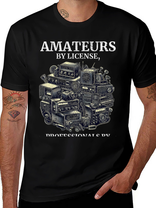 Amateur Radio T-Shirt - Operator by License Pro by DU