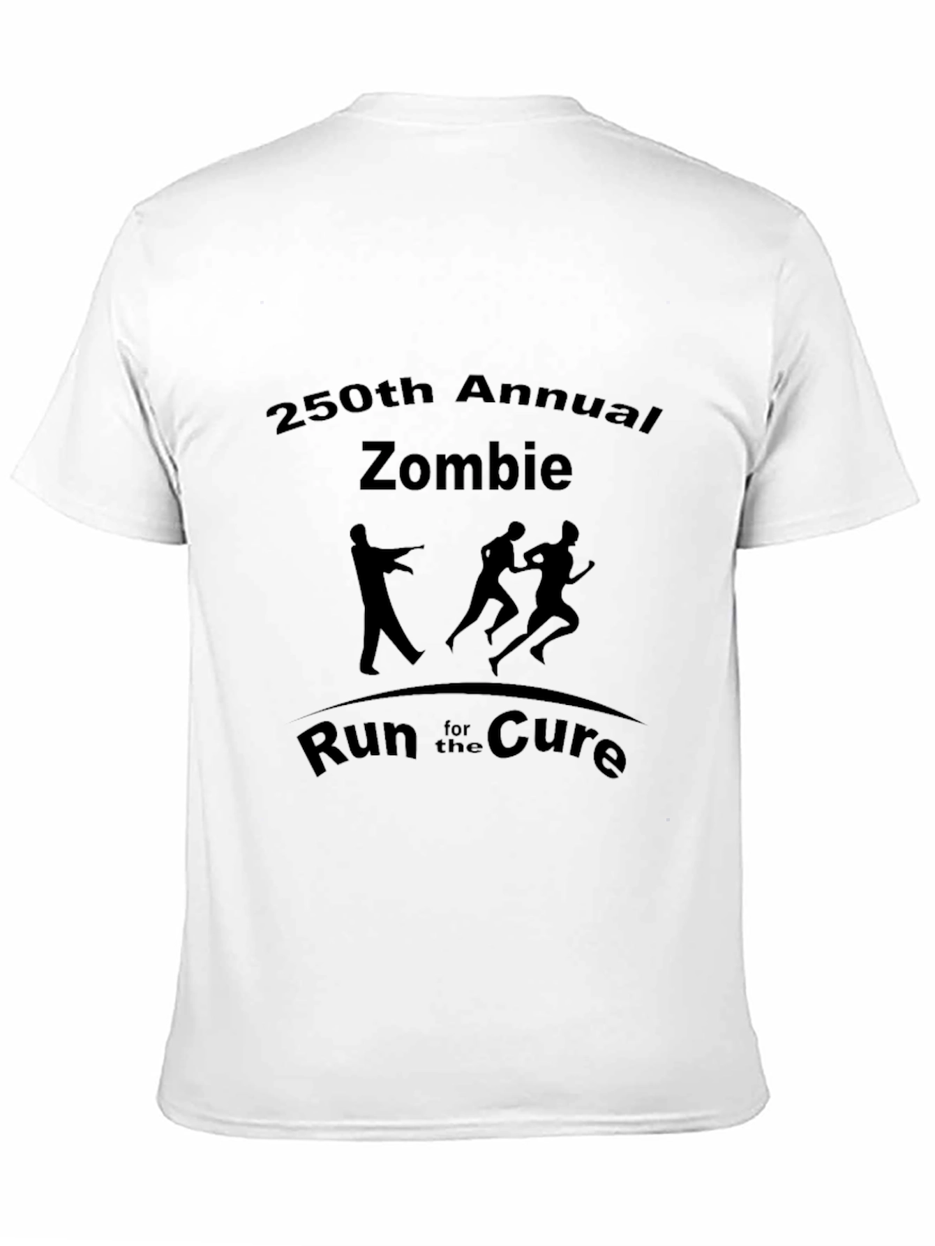 Zombie Run T-Shirt: 250th Annual Cure