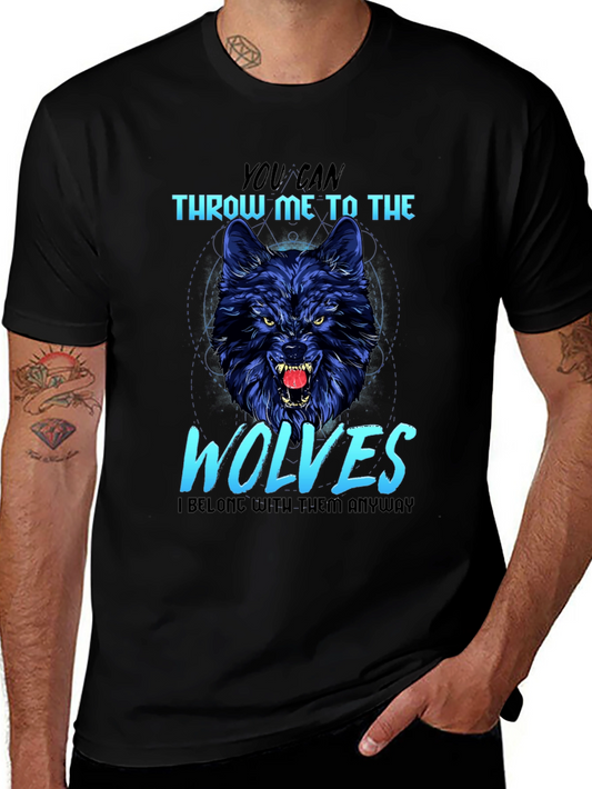 Wolf Graphic T-Shirt: Throw Me to The Wolves