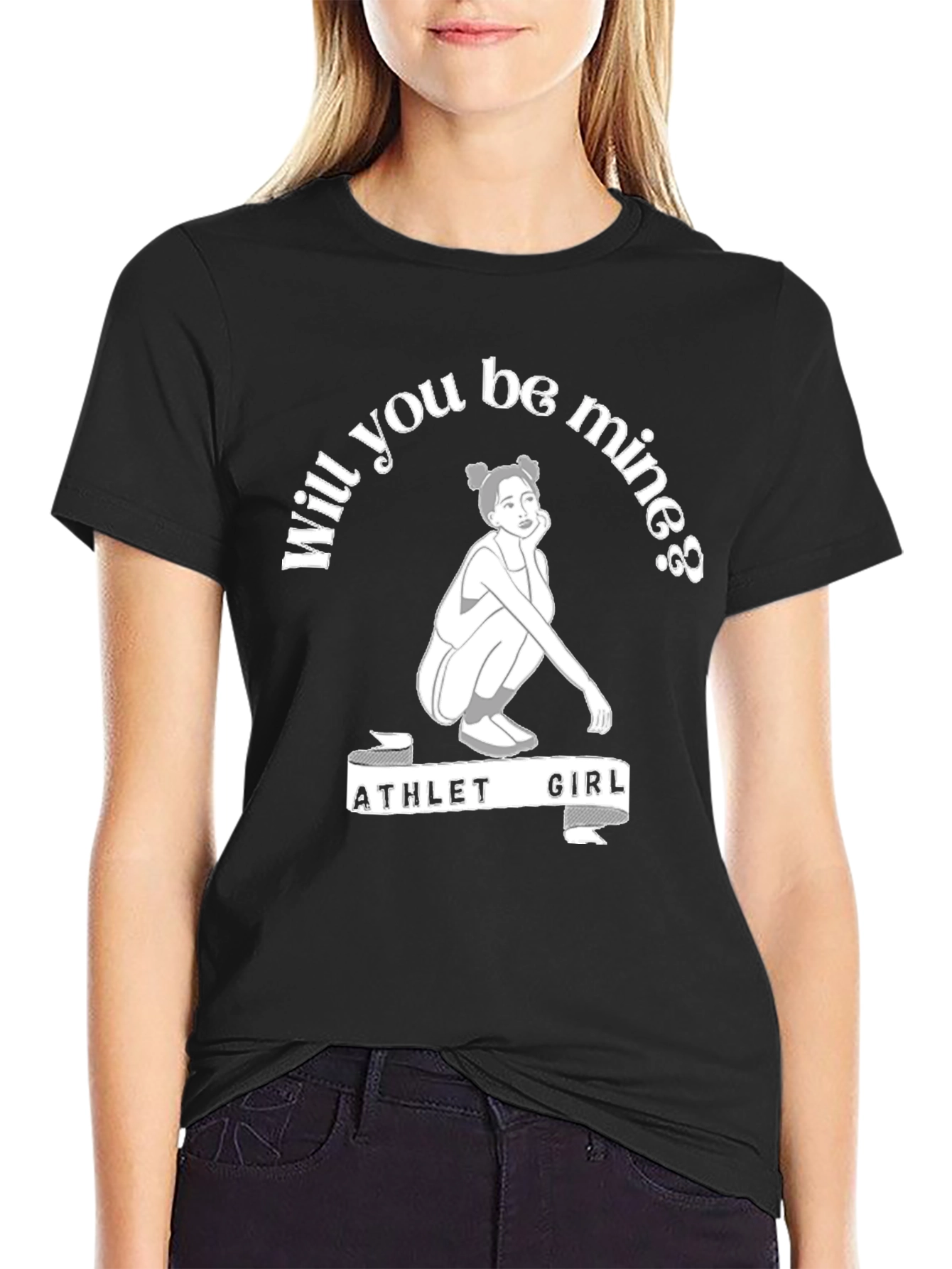 Athlete Girl Will You Be Mine T-Shirt
