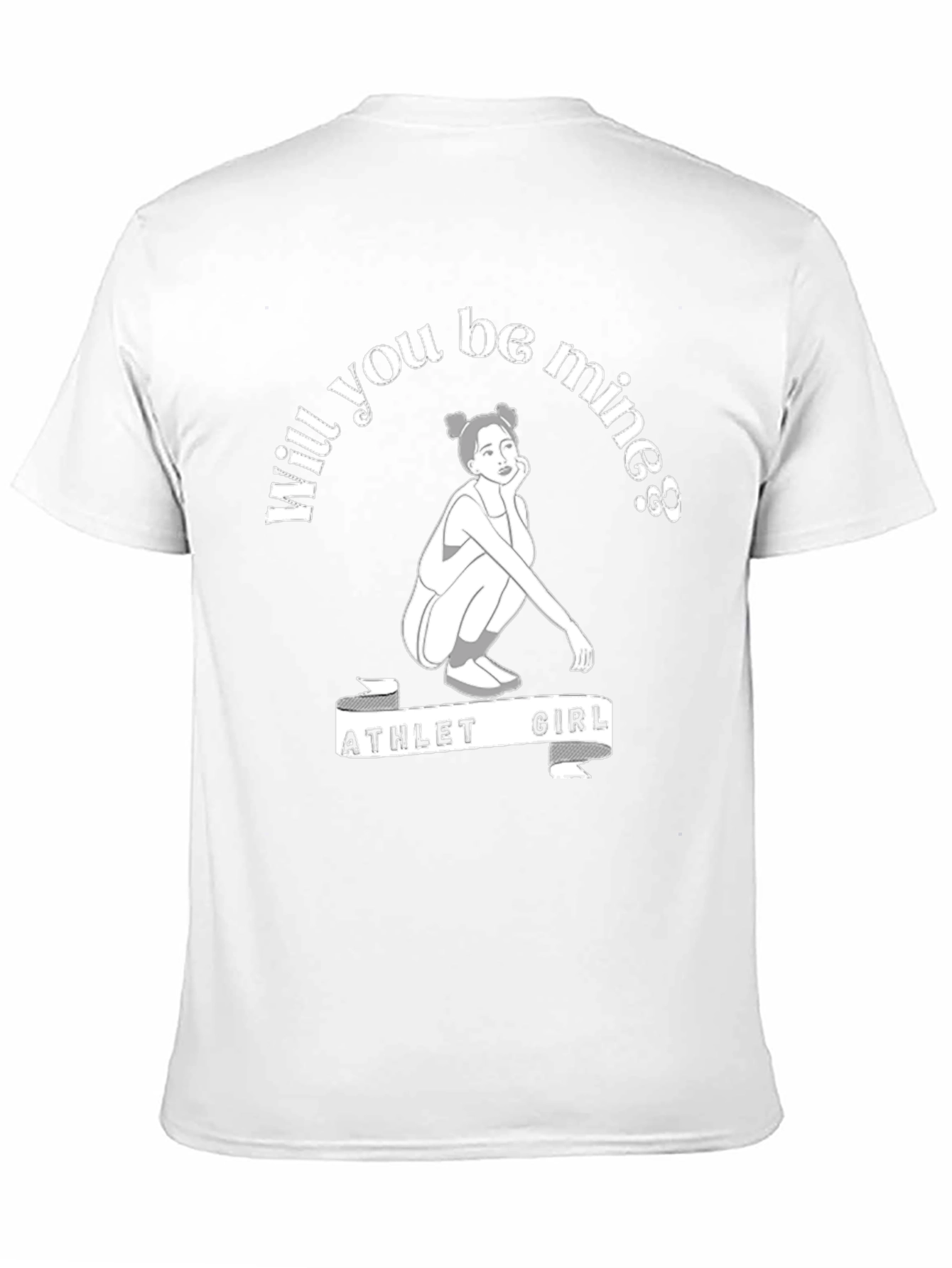 Athlete Girl Will You Be Mine T-Shirt