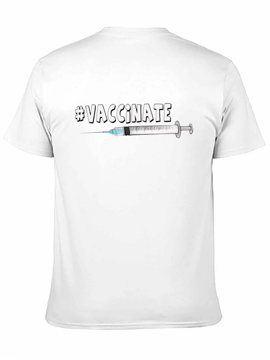 #Vaccinate T-Shirt - Pro Vaccine Message