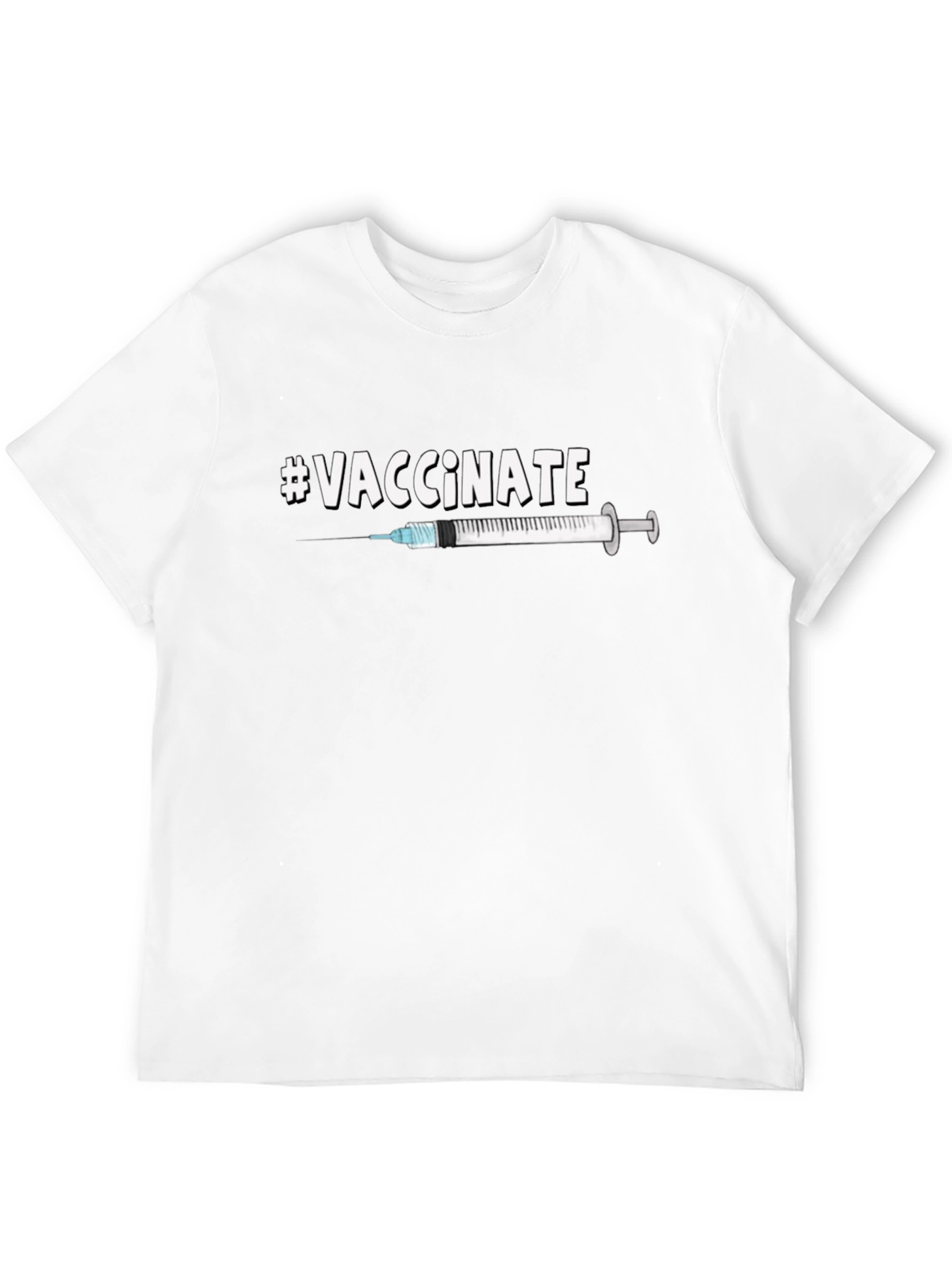 #Vaccinate T-Shirt - Pro Vaccine Message