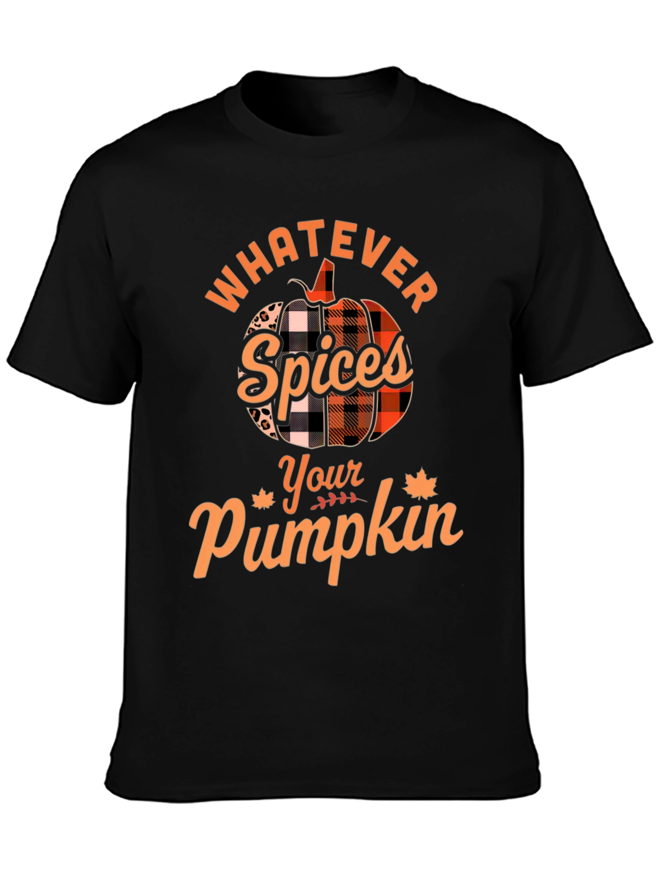 Whatever Spices Your Pumpkin T-Shirt