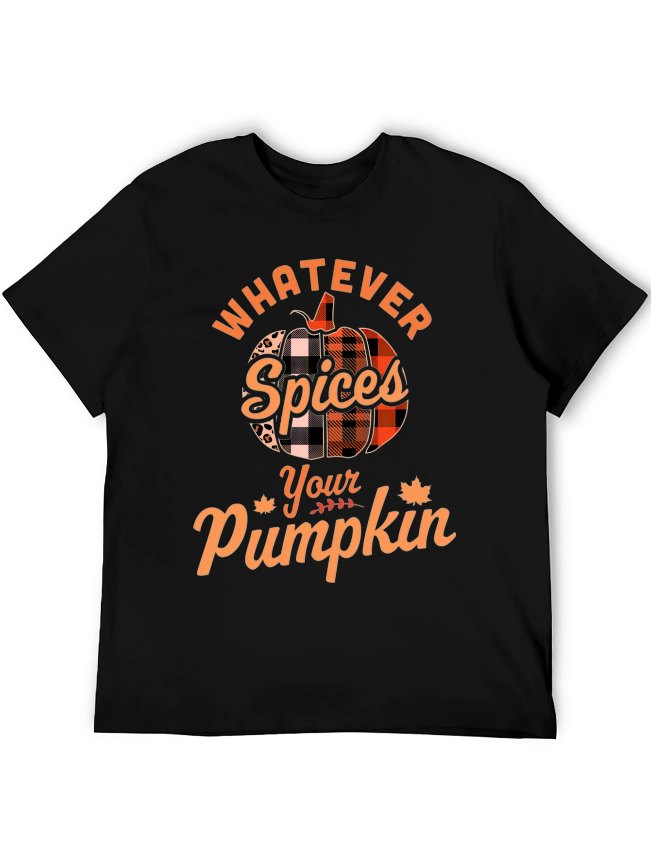 Whatever Spices Your Pumpkin T-Shirt