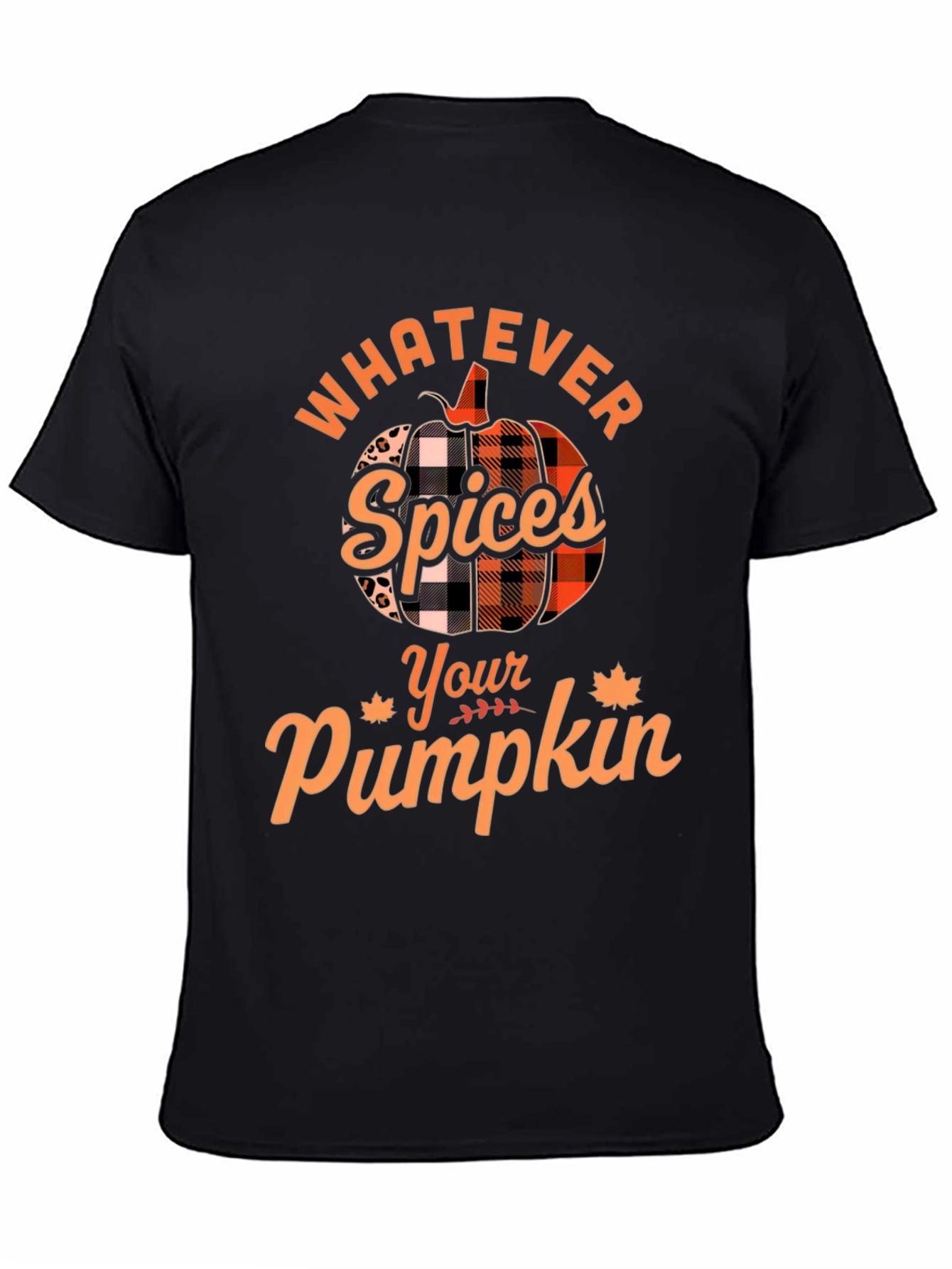 Whatever Spices Your Pumpkin T-Shirt